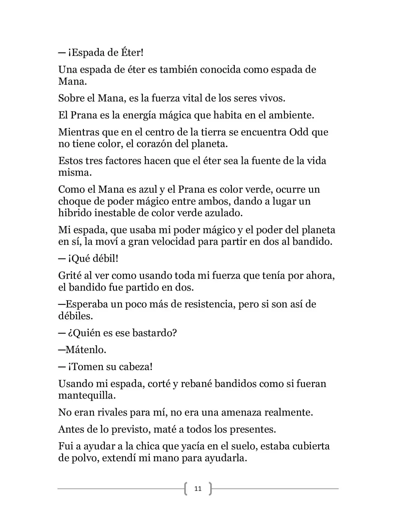 La Heroica Aventura Del Héroe Negro (Novela) - Capítulo 2 - Página 10 - LectorTMOo