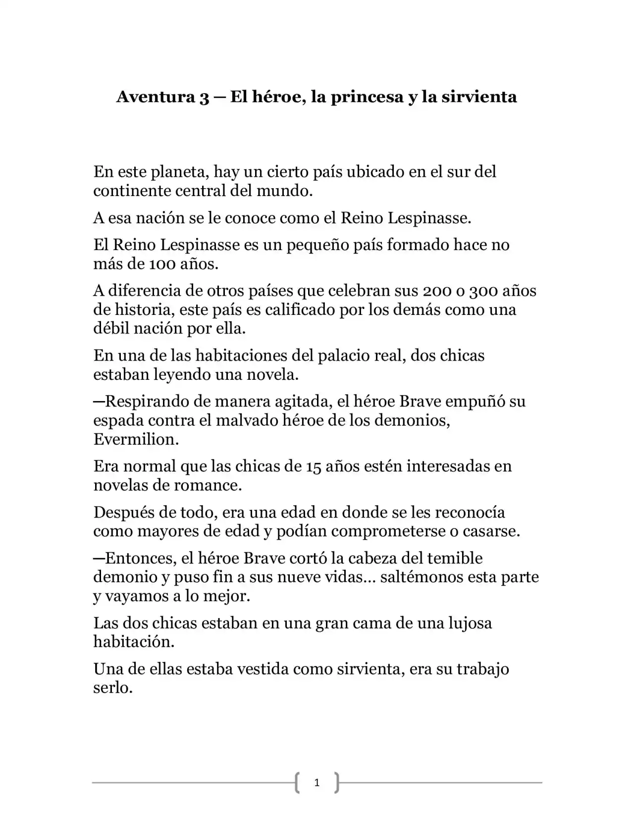La Heroica Aventura Del Héroe Negro (Novela) - Capítulo 3 - Página 1 - LectorTMOo