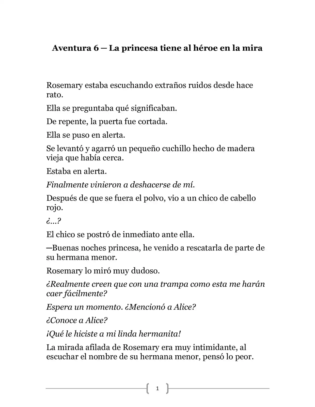 La Heroica Aventura Del Héroe Negro (Novela) - Capítulo 6 - Página 1 - LectorTMOo