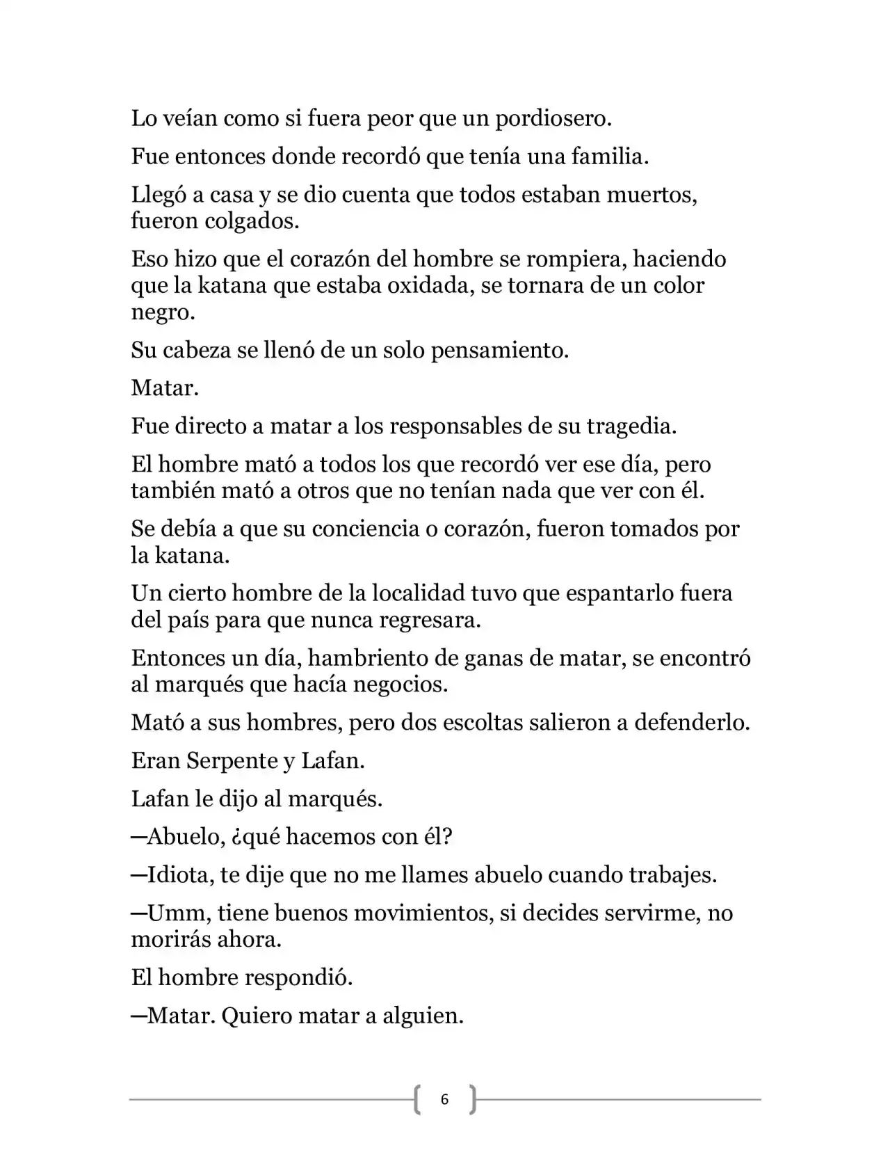 La Heroica Aventura Del Héroe Negro (Novela) - Capítulo 6 - Página 6 - LectorTMOo