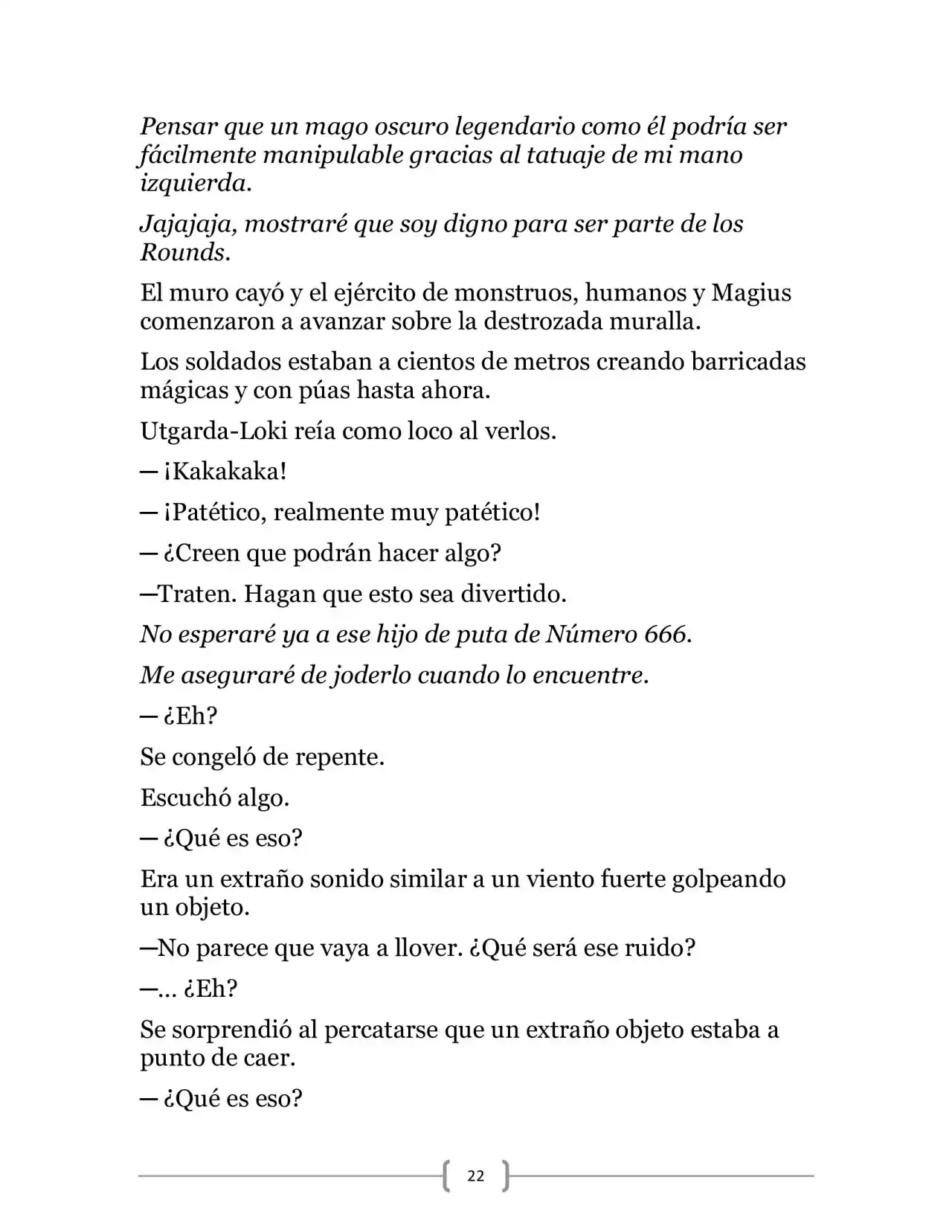 La Heroica Aventura Del Héroe Negro (Novela) - Capítulo 7 - Página 22 - LectorTMOo