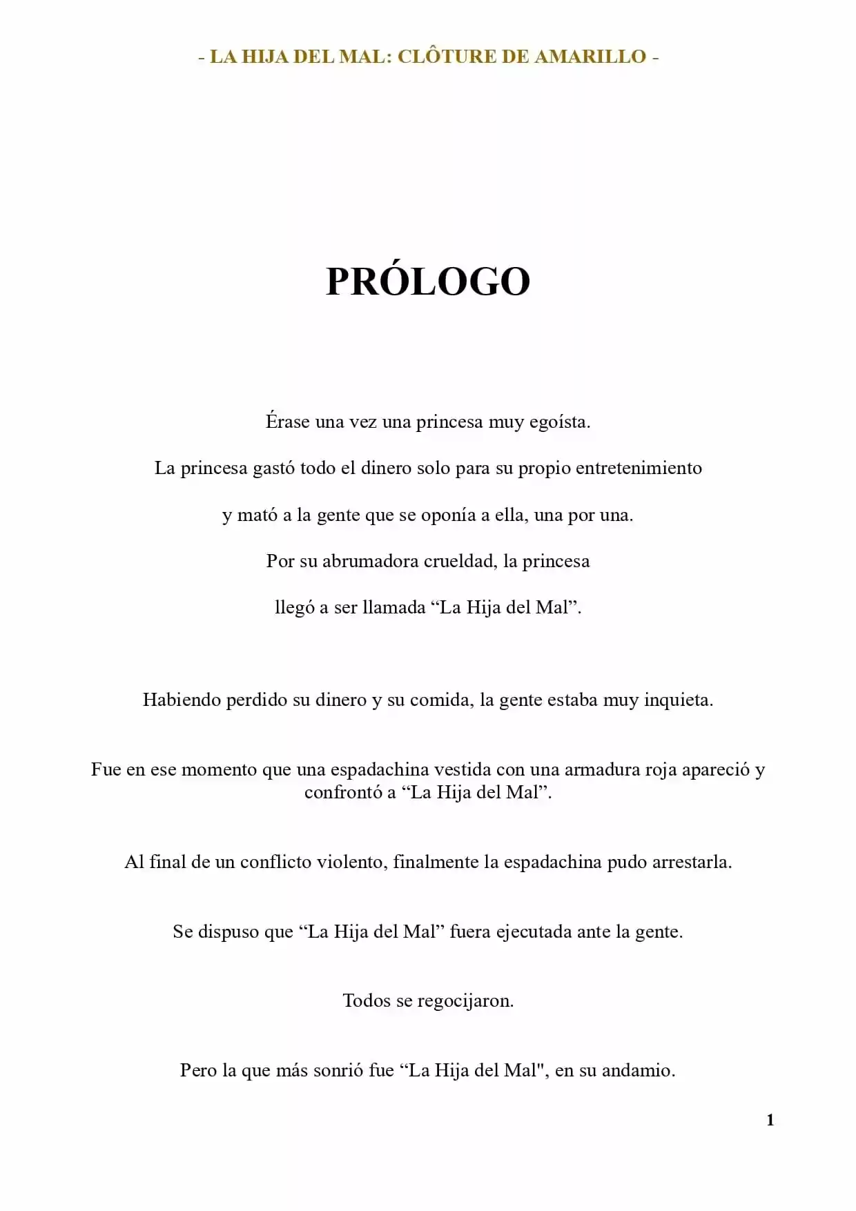 La Hija Del Marqués, Que Fue Ejecutada Bajo Falsa Acusación, Quiere Pasar Una Vida Pacífica En La Tierra Protegida Por Dios - Capítulo 1 - Página 8 - LectorTMOo