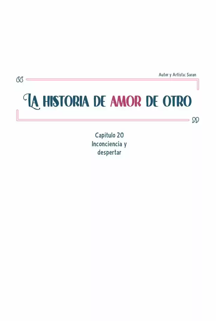 La Historia De Amor De Otro - Capítulo 20 - Página 17 - LectorTMOo