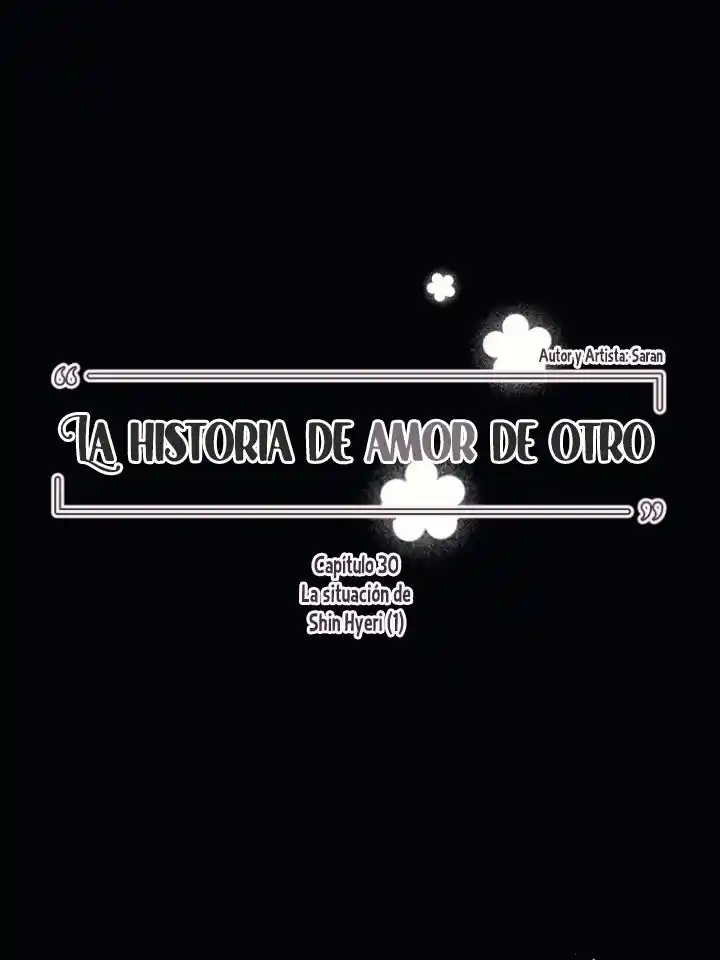 La Historia De Amor De Otro - Capítulo 30 - Página 11 - LectorTMOo