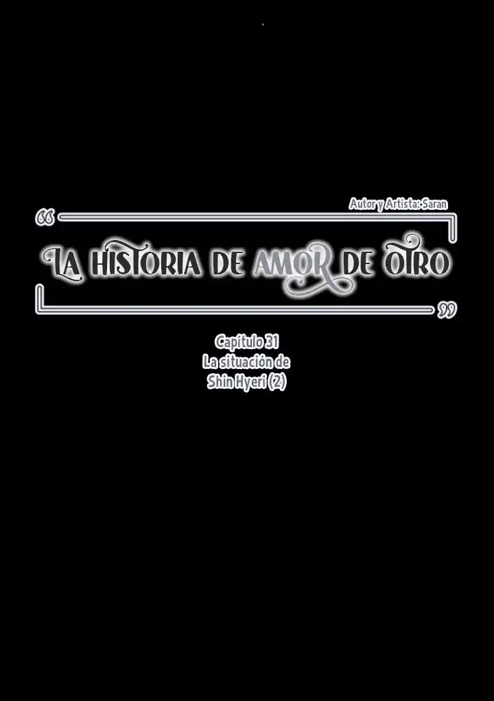 La Historia De Amor De Otro - Capítulo 31 - Página 9 - LectorTMOo