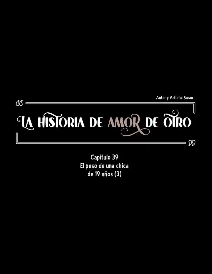 La Historia De Amor De Otro - Capítulo 39 - Página 10 - LectorTMOo