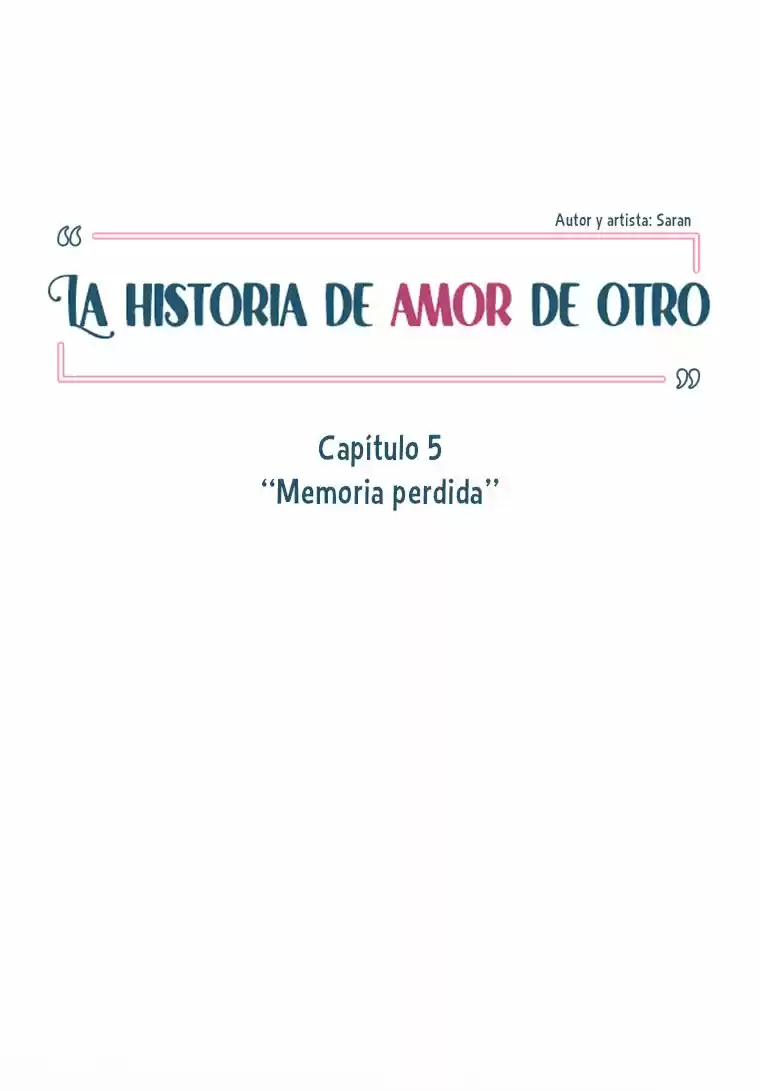 La Historia De Amor De Otro - Capítulo 5 - Página 25 - LectorTMOo