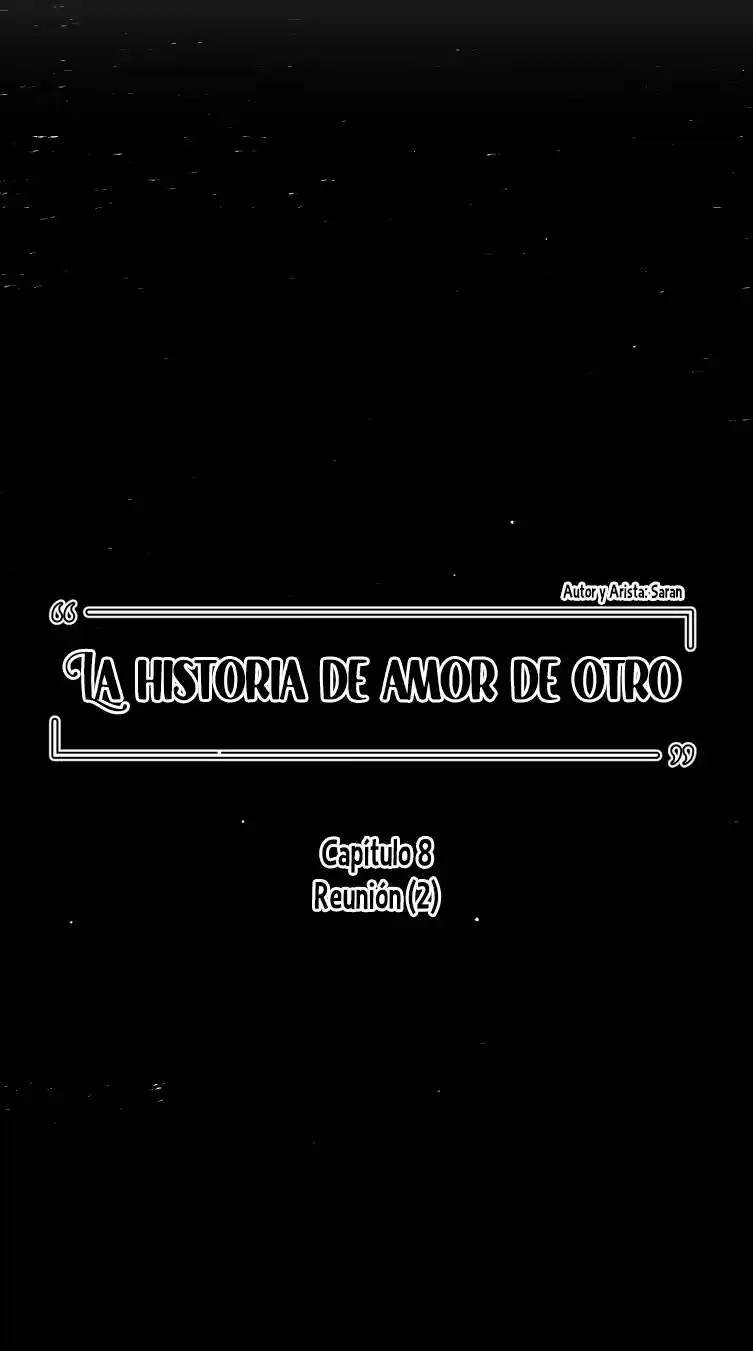 La Historia De Amor De Otro - Capítulo 8 - Página 39 - LectorTMOo