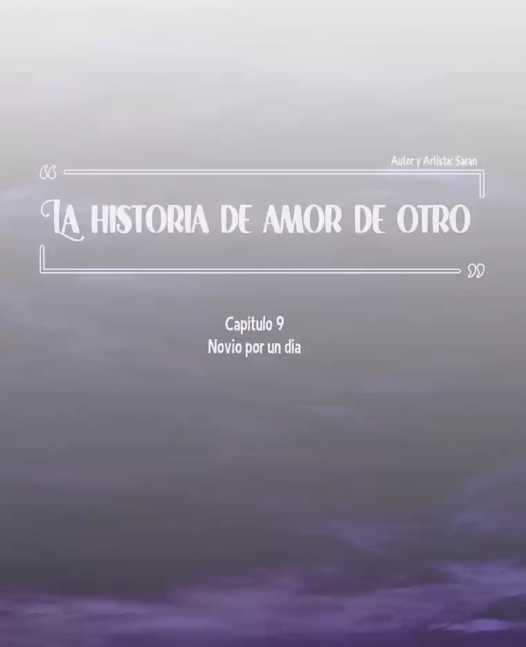 La Historia De Amor De Otro - Capítulo 9 - Página 35 - LectorTMOo