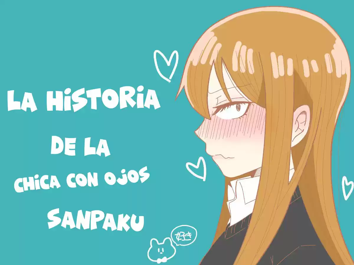 La Historia De La Chica Con Ojos Sanpaku - Capítulo 25 - Página 1 - LectorTMOo