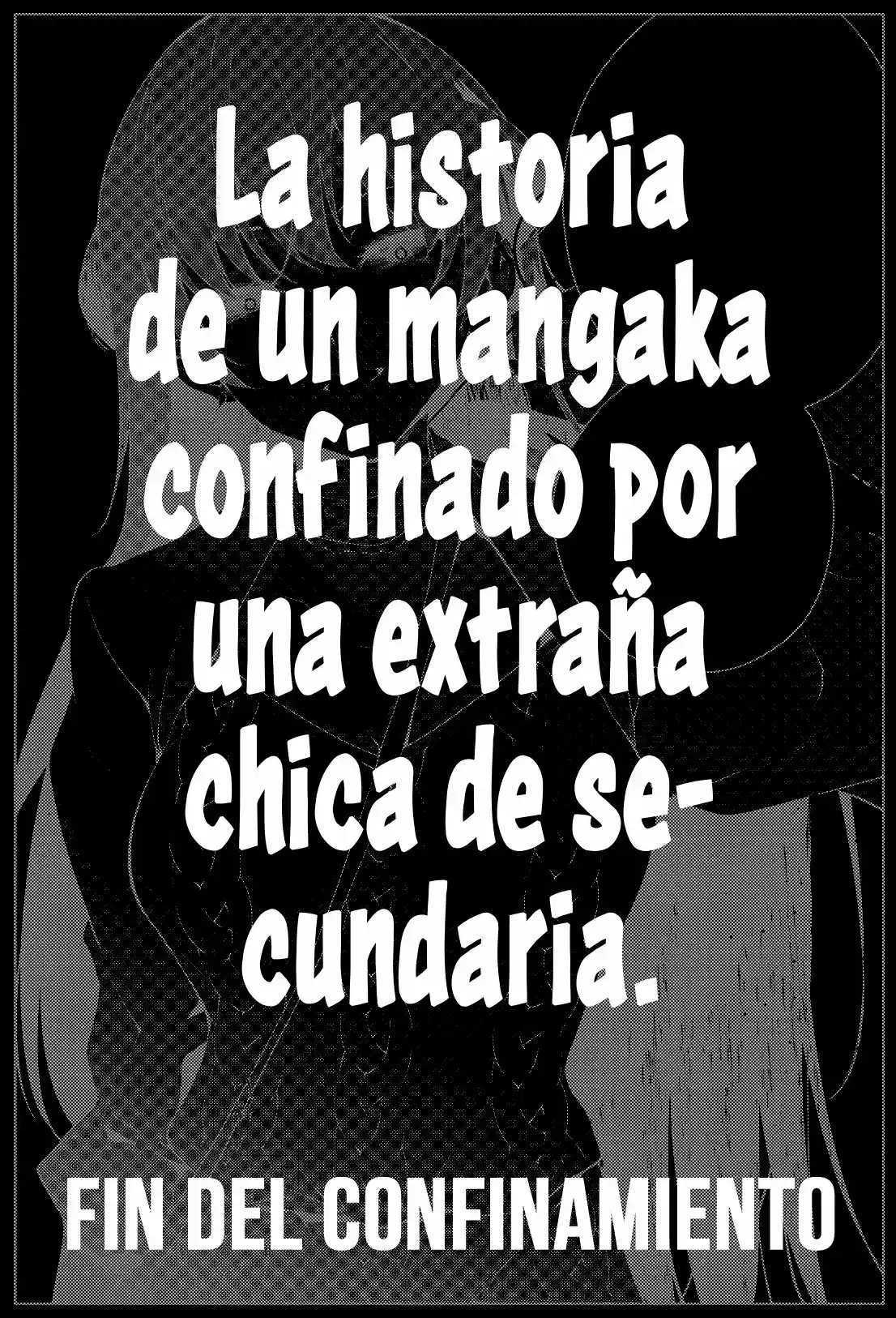 La Historia De Un Mangaka Confinado Por Una Extraña Chica De Secundaria - Capítulo 31 - Página 11 - LectorTMOo