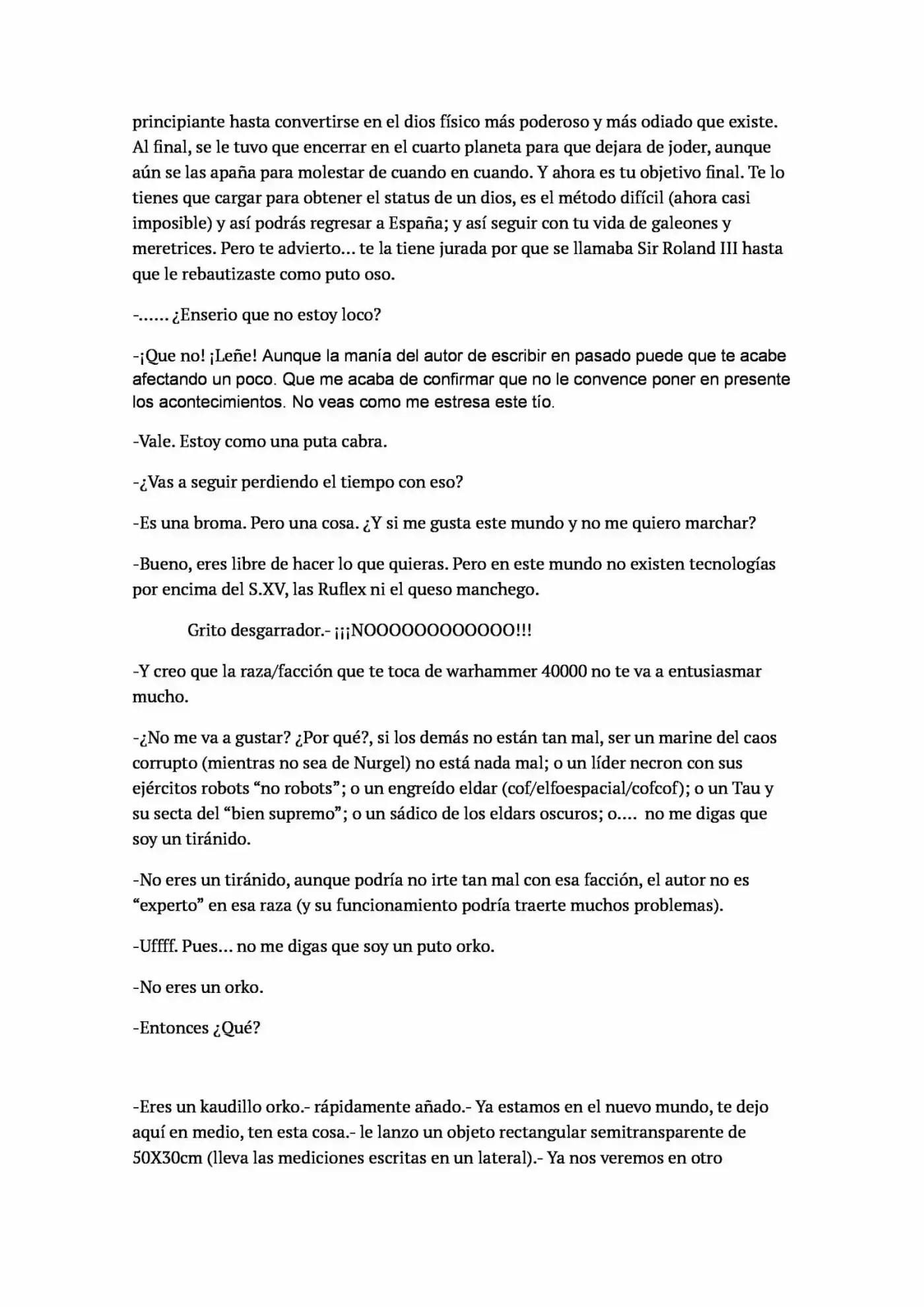 La Inverosimil Aventura De Mayorcete En Otro Mundo (Novela) - Capítulo 1 - Página 5 - LectorTMOo
