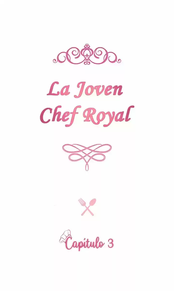 La Joven Chef Royal - Capítulo 3 - Página 3 - LectorTMOo