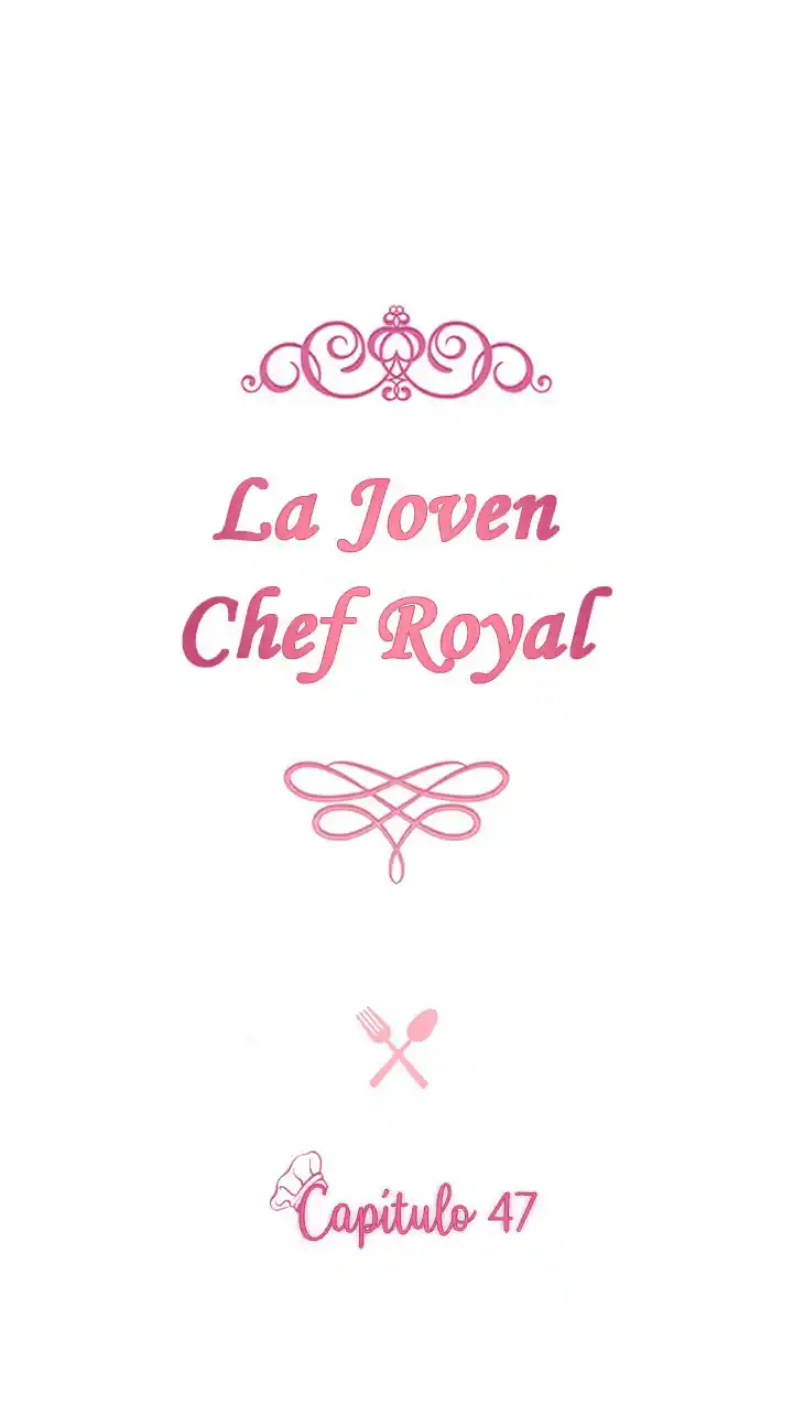 La Joven Chef Royal - Capítulo 47 - Página 3 - LectorTMOo