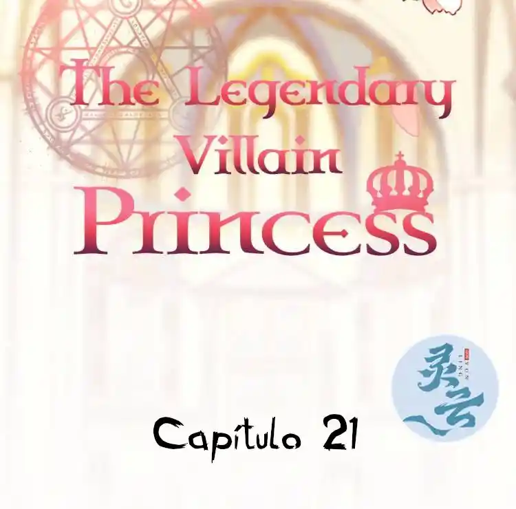 La Legendaria Princesa Villana - Capítulo 21 - Página 4 - LectorTMOo