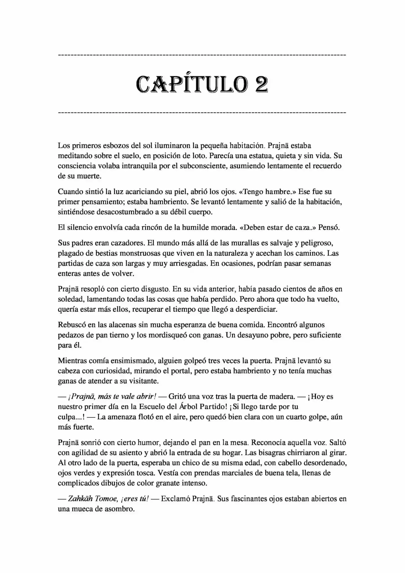 La Luna Y El Mago (Novela) - Capítulo 2 - Página 1 - LectorTMOo