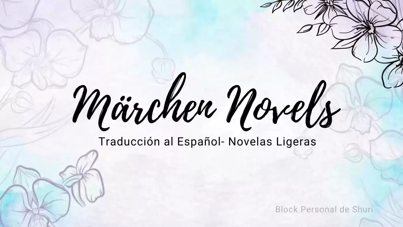 La Madrastra De Märchen (Novela) - Capítulo 1 - Página 1 - LectorTMOo