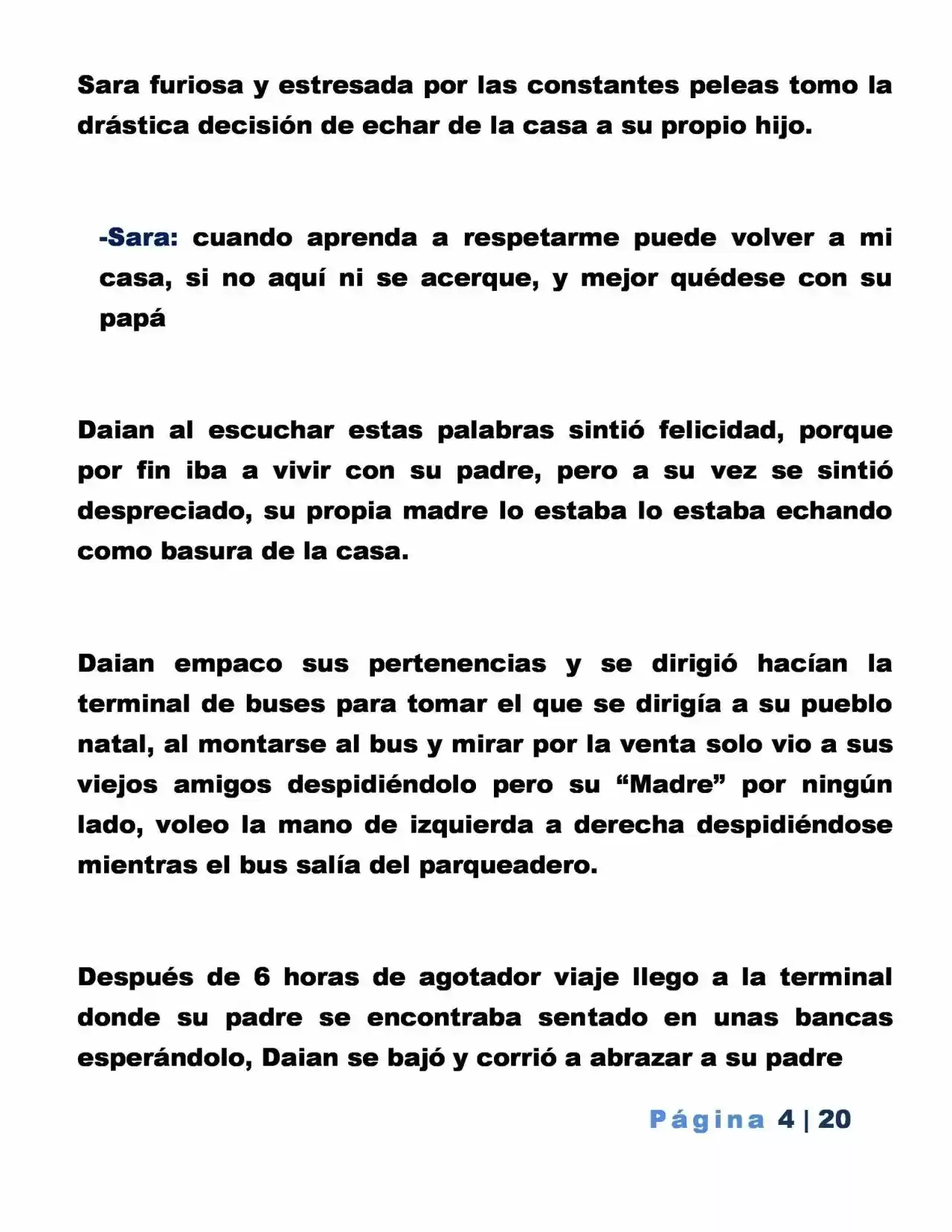 La Mentira Que Alimenta El Mundo - Capítulo 1 - Página 4 - LectorTMOo