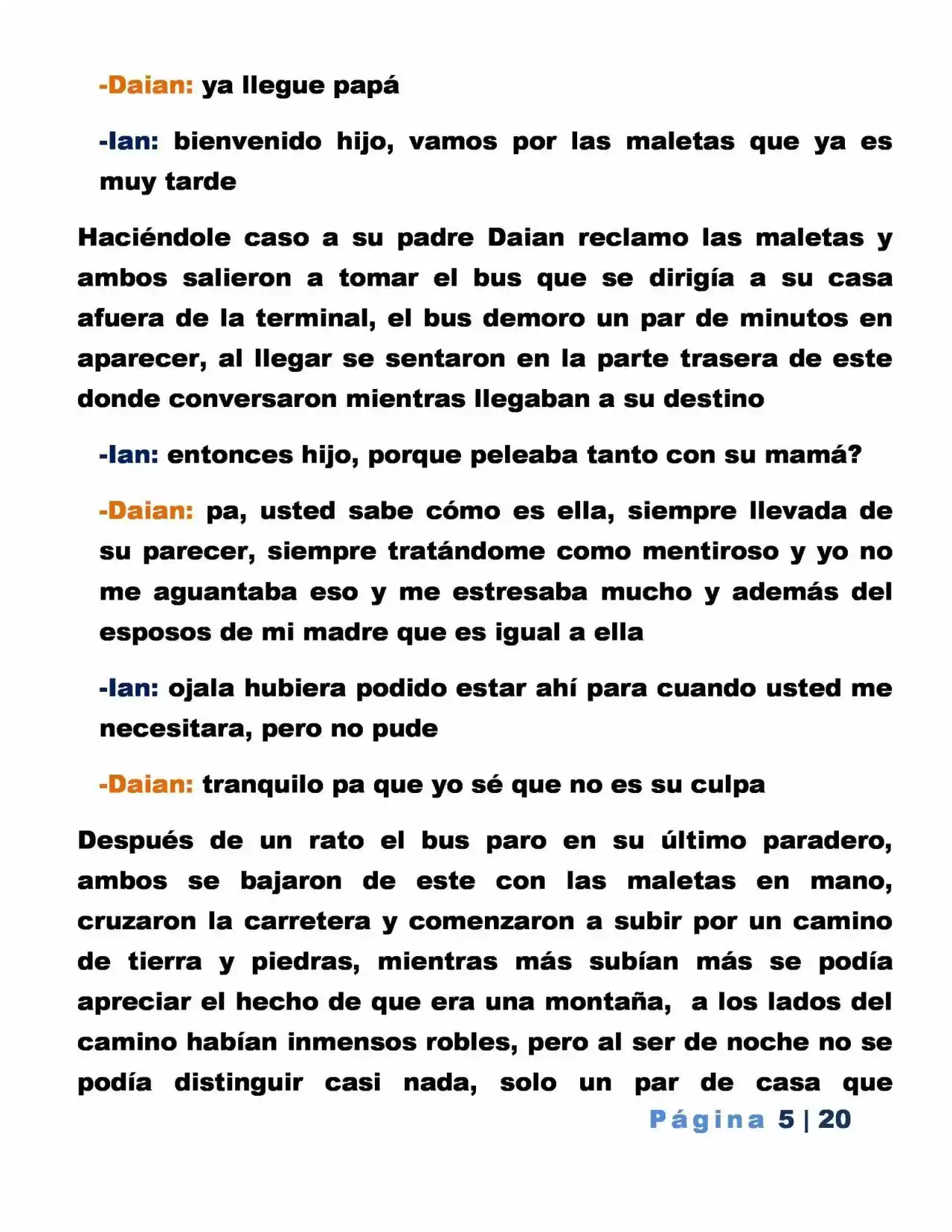 La Mentira Que Alimenta El Mundo - Capítulo 1 - Página 5 - LectorTMOo