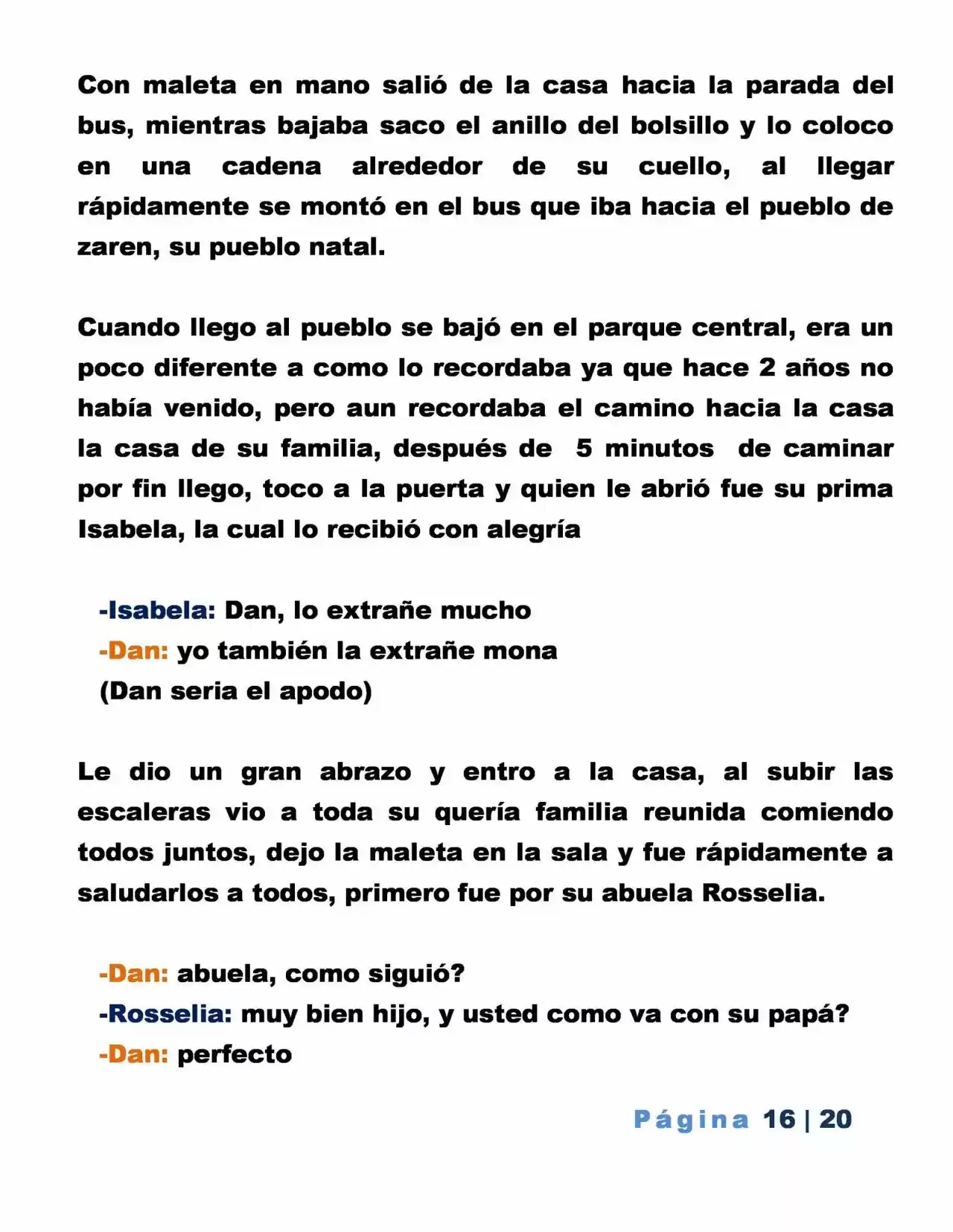 La Mentira Que Alimenta El Mundo - Capítulo 1 - Página 16 - LectorTMOo