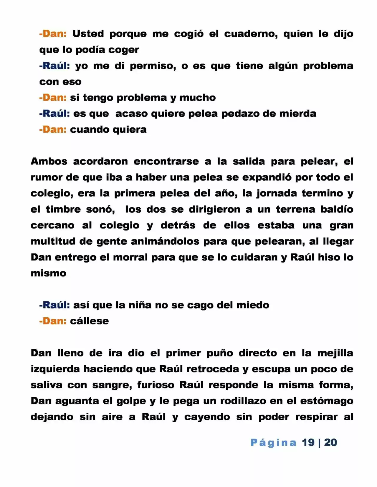 La Mentira Que Alimenta El Mundo - Capítulo 1 - Página 19 - LectorTMOo