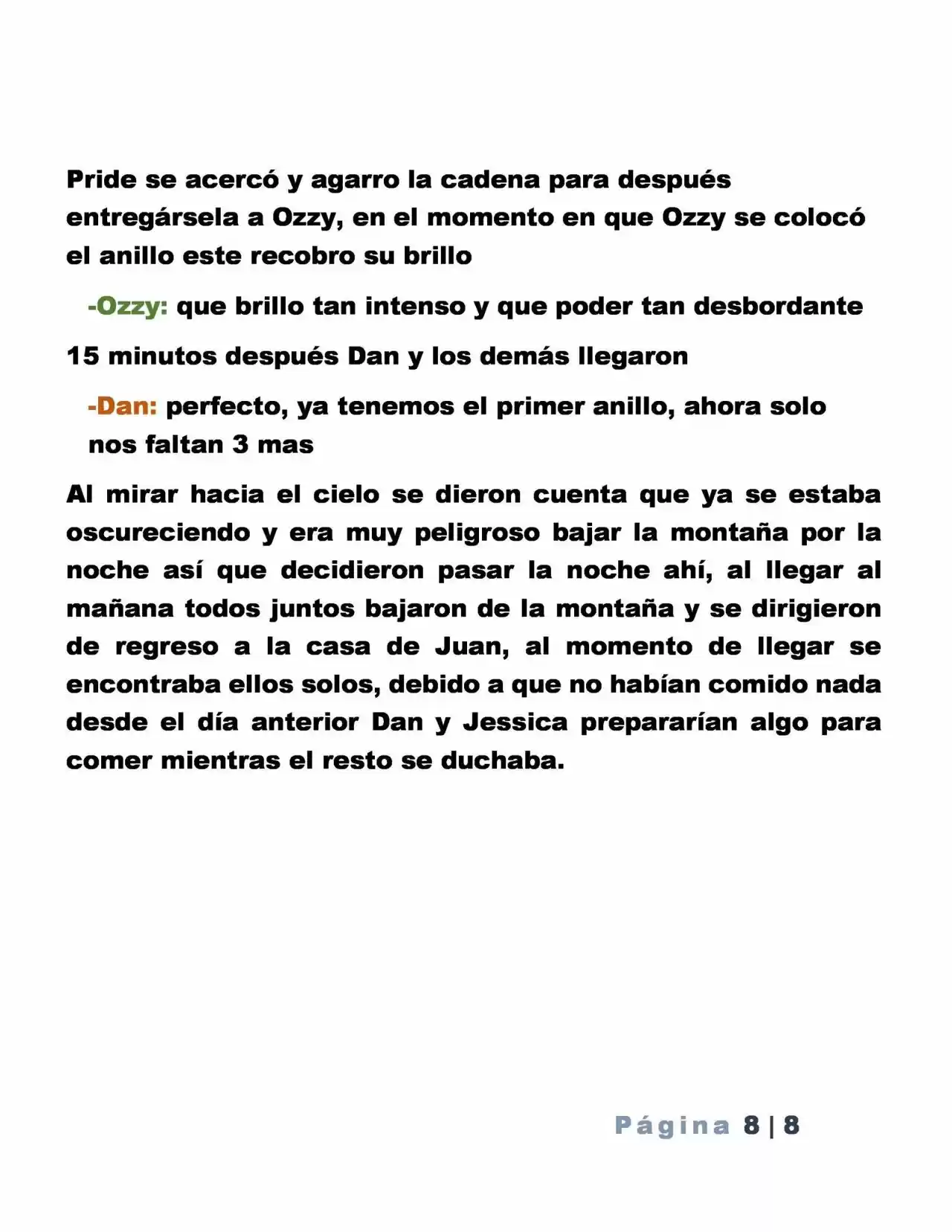 La Mentira Que Alimenta El Mundo - Capítulo 11 - Página 8 - LectorTMOo