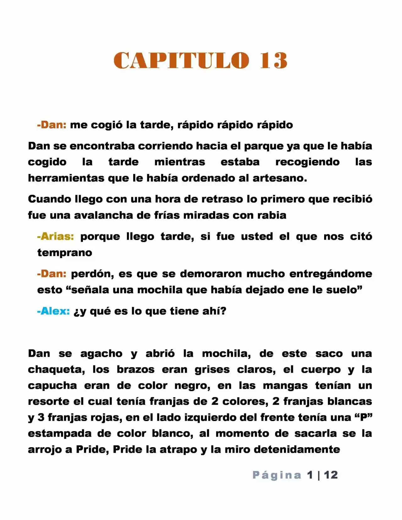 La Mentira Que Alimenta El Mundo - Capítulo 13 - Página 1 - LectorTMOo