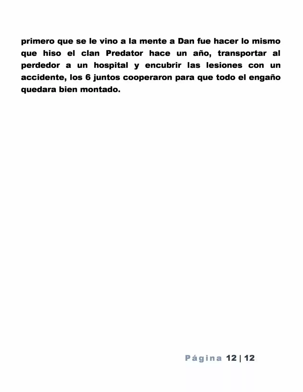 La Mentira Que Alimenta El Mundo - Capítulo 13 - Página 12 - LectorTMOo