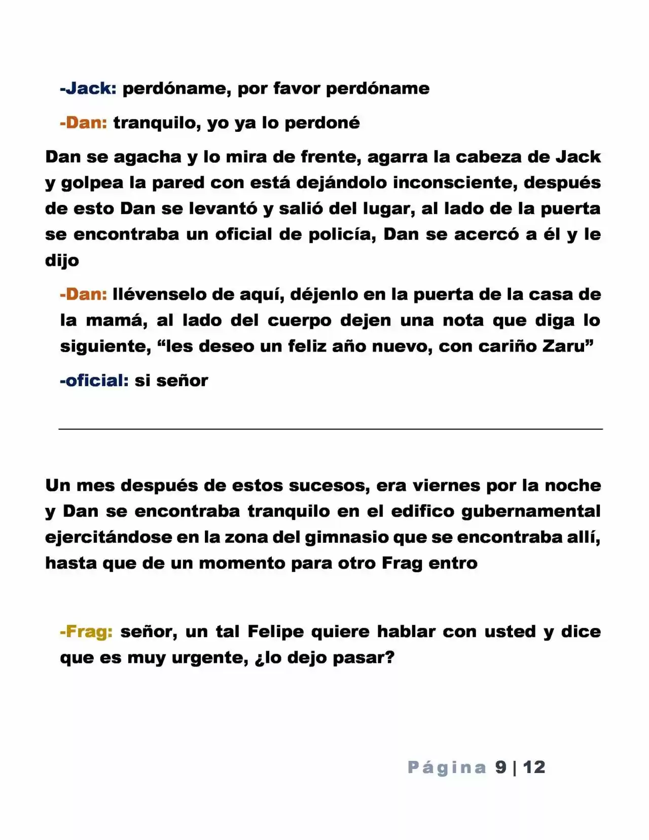 La Mentira Que Alimenta El Mundo - Capítulo 15 - Página 9 - LectorTMOo