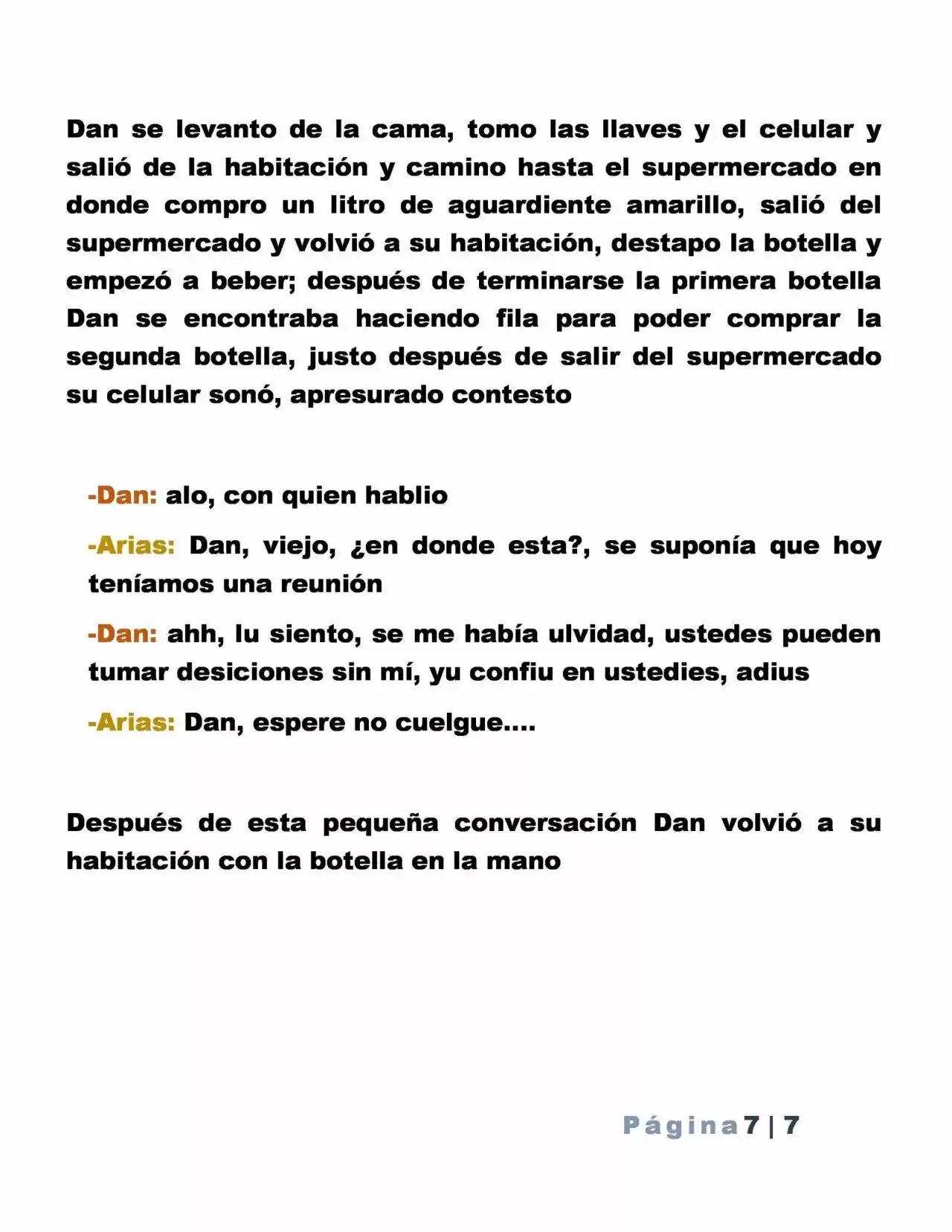 La Mentira Que Alimenta El Mundo - Capítulo 16 - Página 7 - LectorTMOo