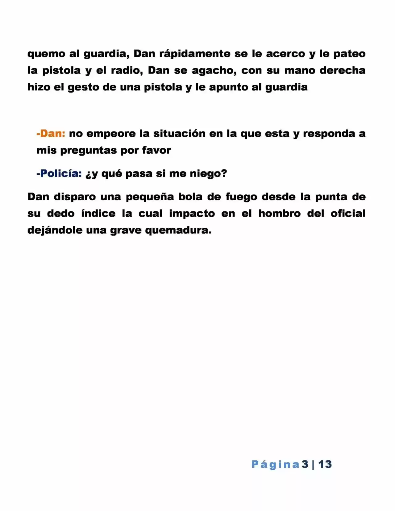 La Mentira Que Alimenta El Mundo - Capítulo 17 - Página 3 - LectorTMOo