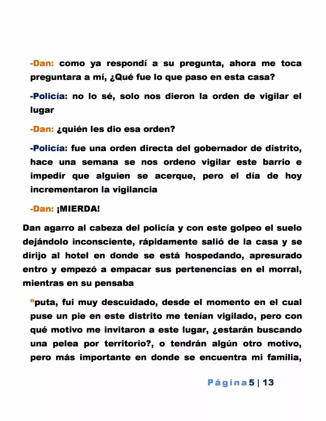 La Mentira Que Alimenta El Mundo - Capítulo 17 - Página 5 - LectorTMOo