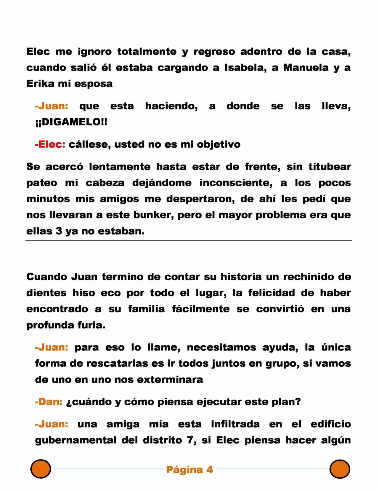 La Mentira Que Alimenta El Mundo - Capítulo 18 - Página 4 - LectorTMOo