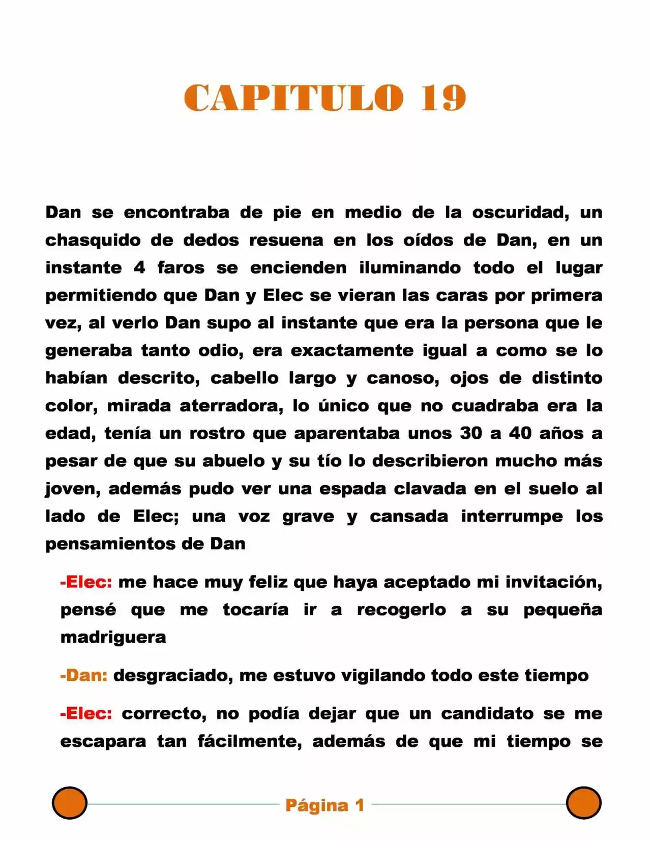 La Mentira Que Alimenta El Mundo - Capítulo 19 - Página 1 - LectorTMOo