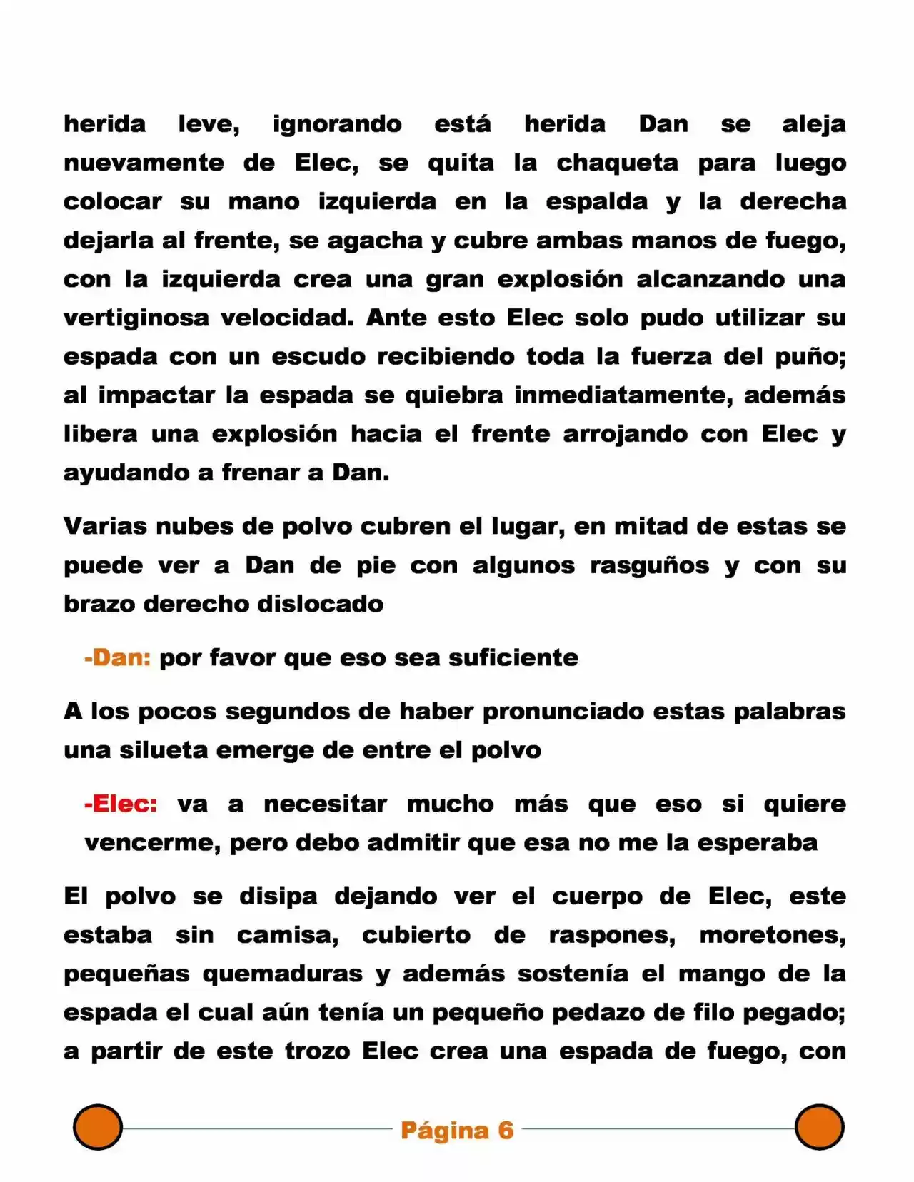 La Mentira Que Alimenta El Mundo - Capítulo 19 - Página 6 - LectorTMOo