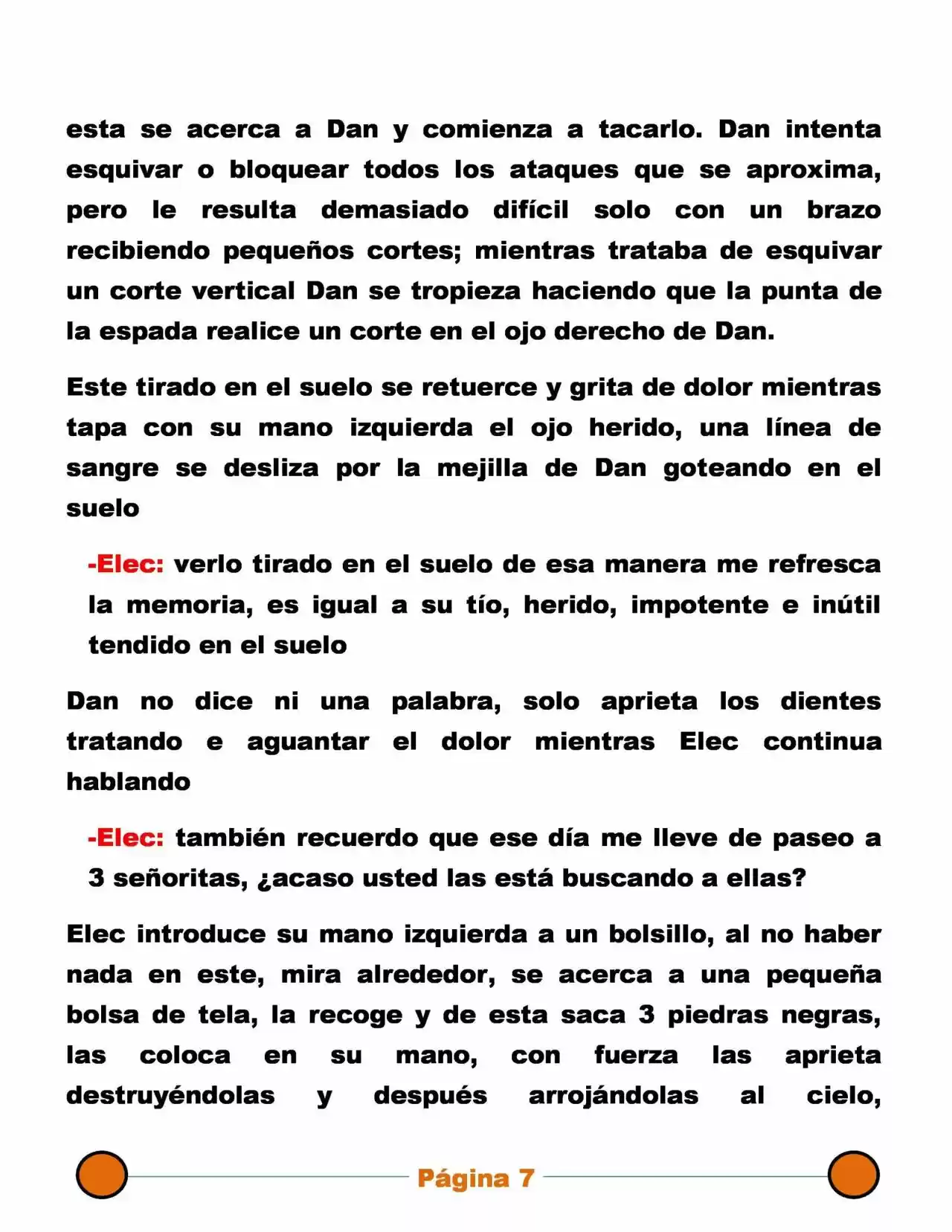 La Mentira Que Alimenta El Mundo - Capítulo 19 - Página 7 - LectorTMOo