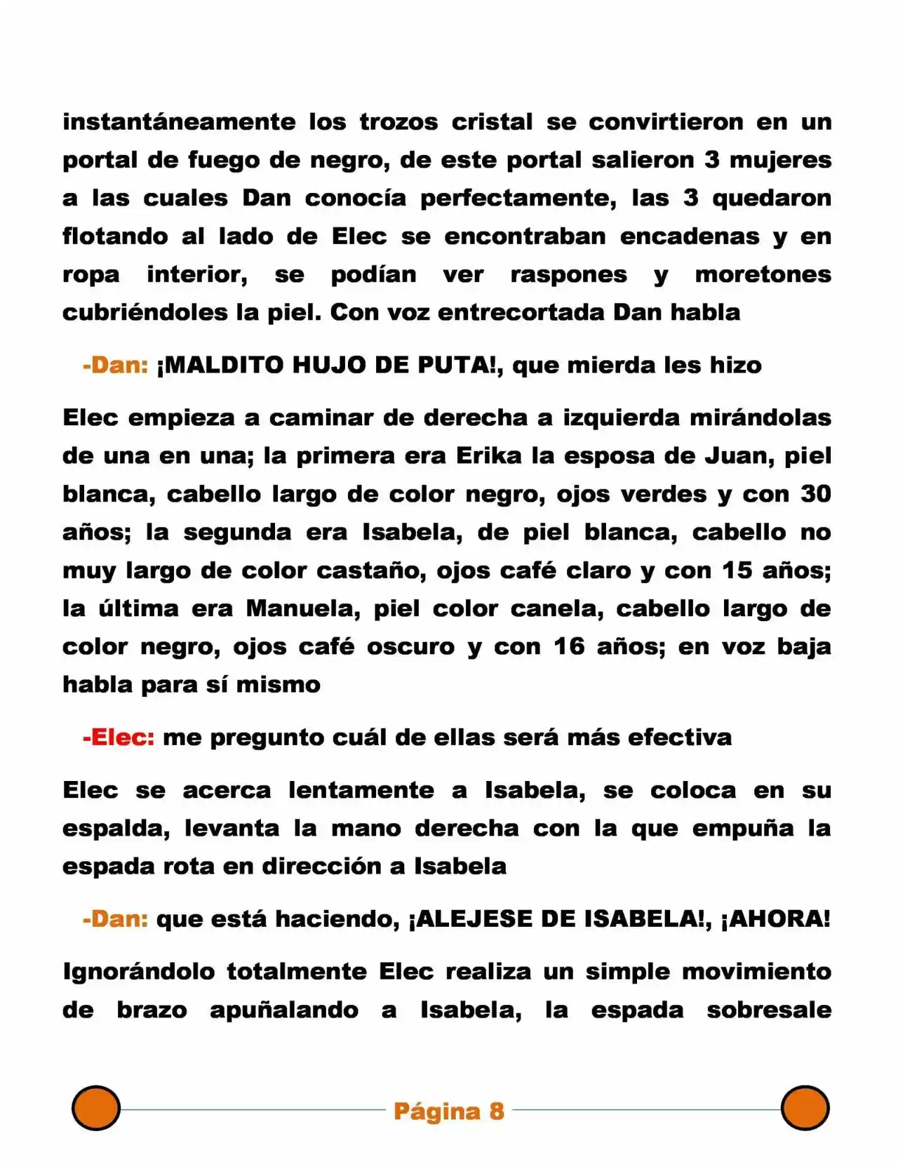 La Mentira Que Alimenta El Mundo - Capítulo 19 - Página 8 - LectorTMOo