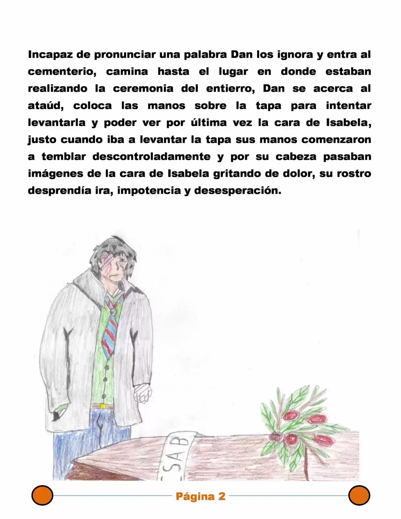 La Mentira Que Alimenta El Mundo - Capítulo 20 - Página 2 - LectorTMOo