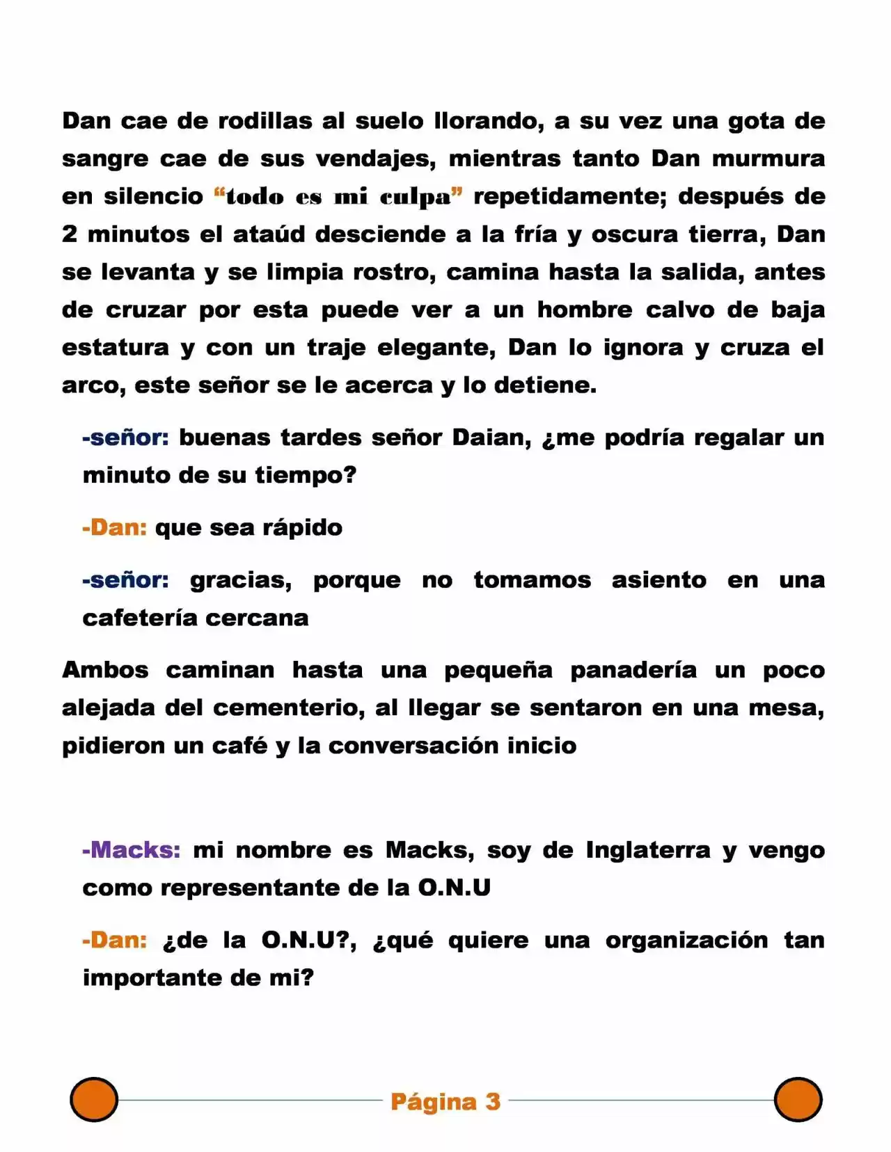 La Mentira Que Alimenta El Mundo - Capítulo 20 - Página 3 - LectorTMOo