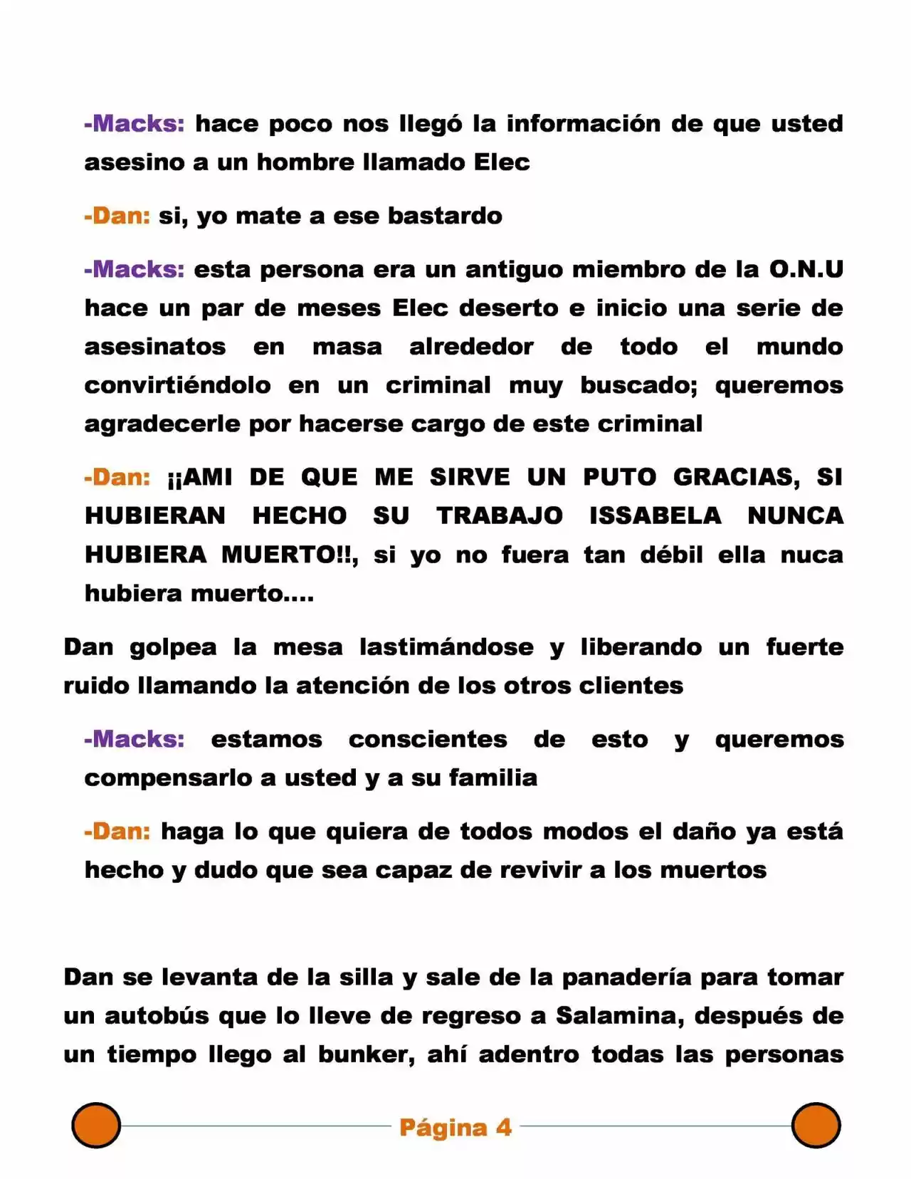 La Mentira Que Alimenta El Mundo - Capítulo 20 - Página 4 - LectorTMOo