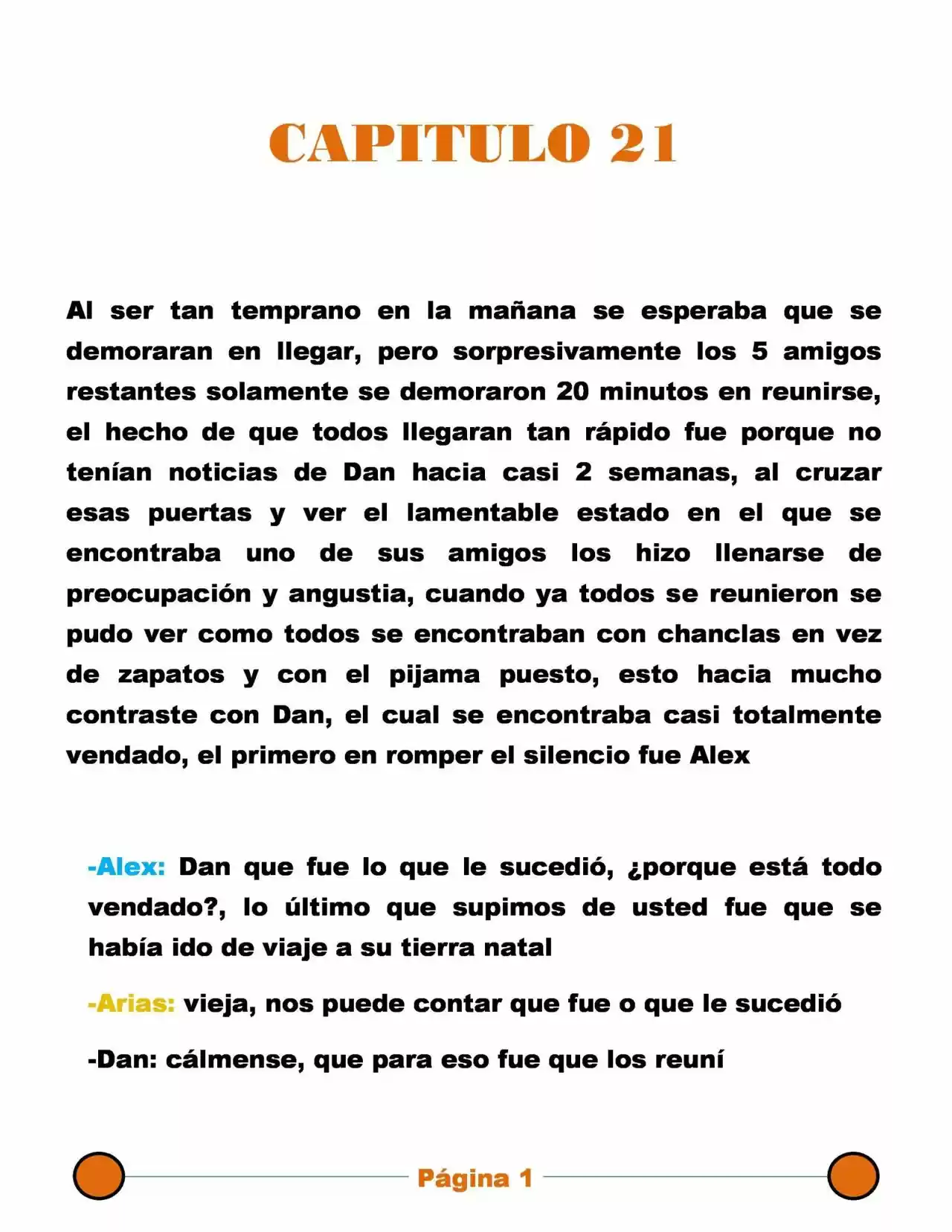 La Mentira Que Alimenta El Mundo - Capítulo 21 - Página 1 - LectorTMOo