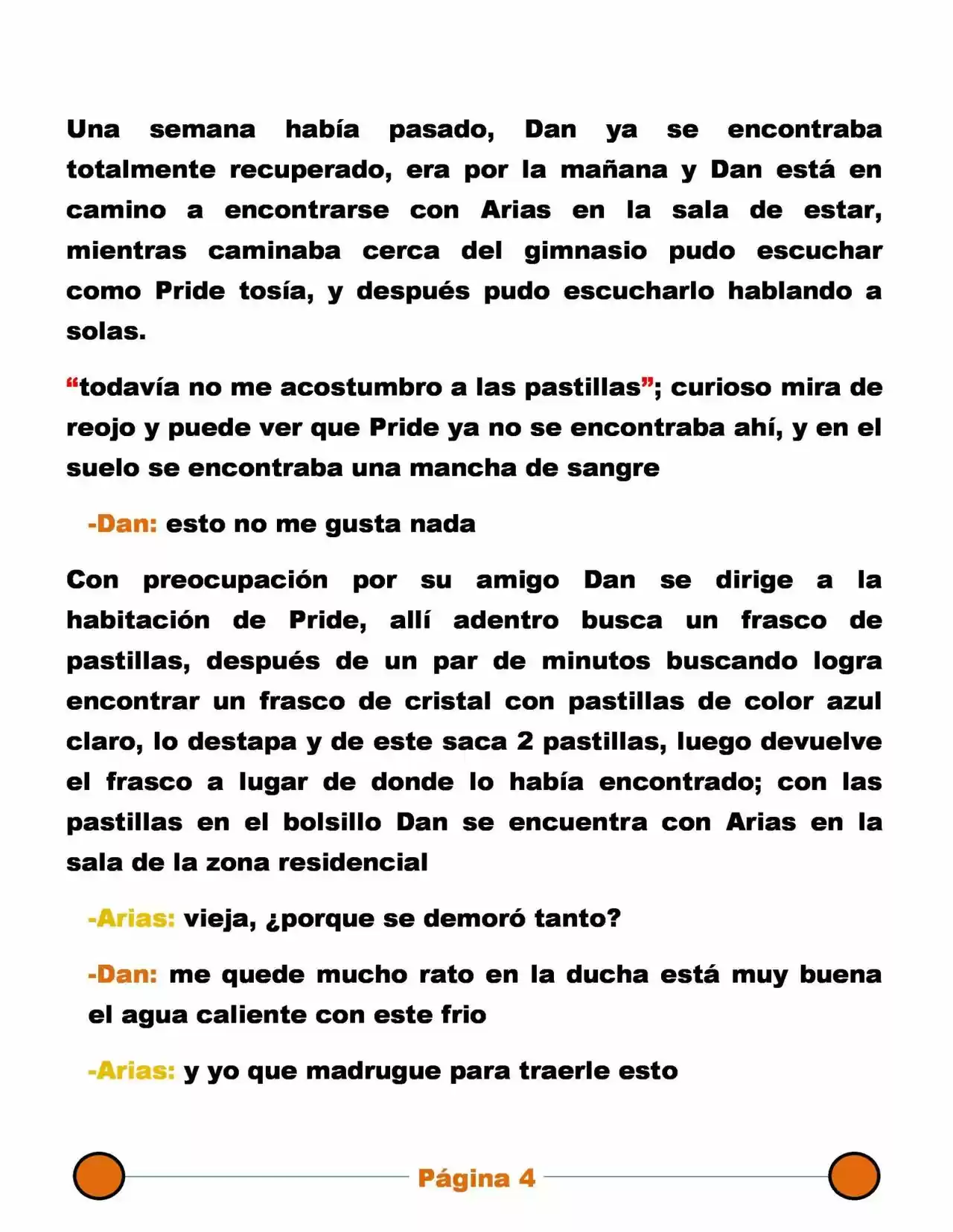La Mentira Que Alimenta El Mundo - Capítulo 21 - Página 4 - LectorTMOo