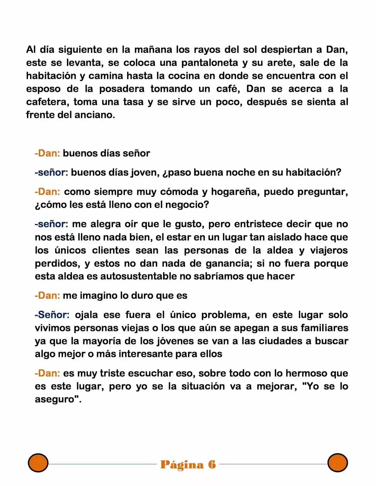 La Mentira Que Alimenta El Mundo - Capítulo 22 - Página 6 - LectorTMOo