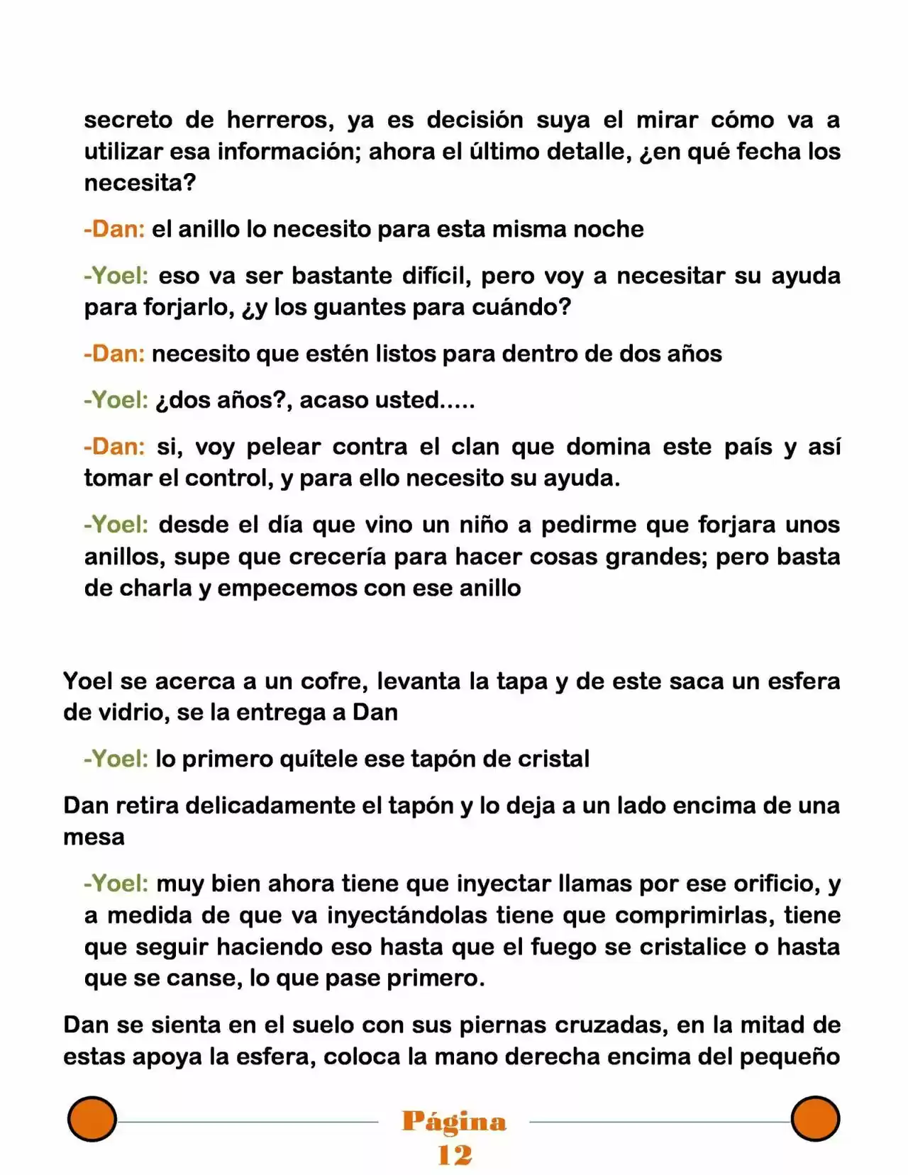 La Mentira Que Alimenta El Mundo - Capítulo 22 - Página 12 - LectorTMOo