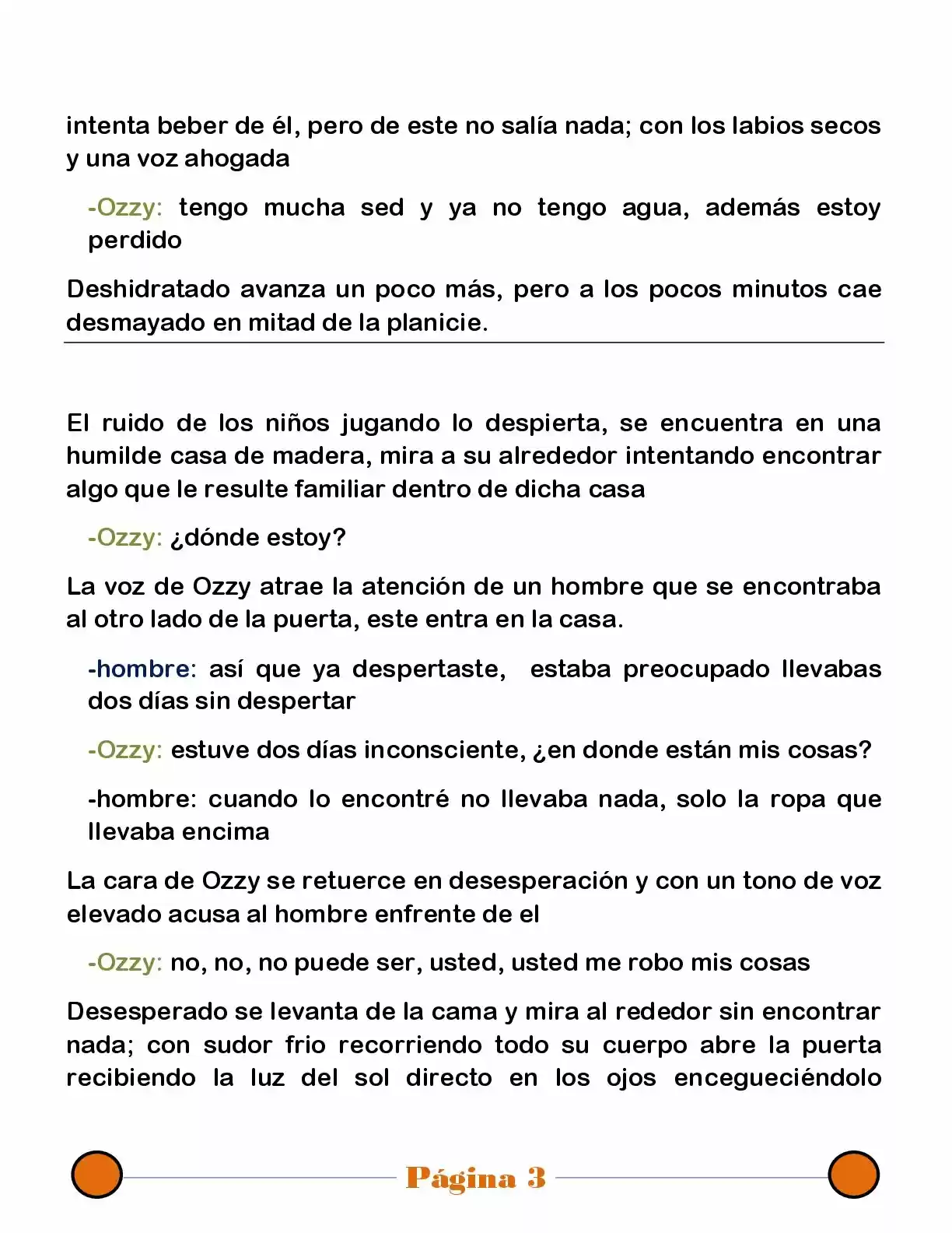 La Mentira Que Alimenta El Mundo - Capítulo 23 - Página 3 - LectorTMOo