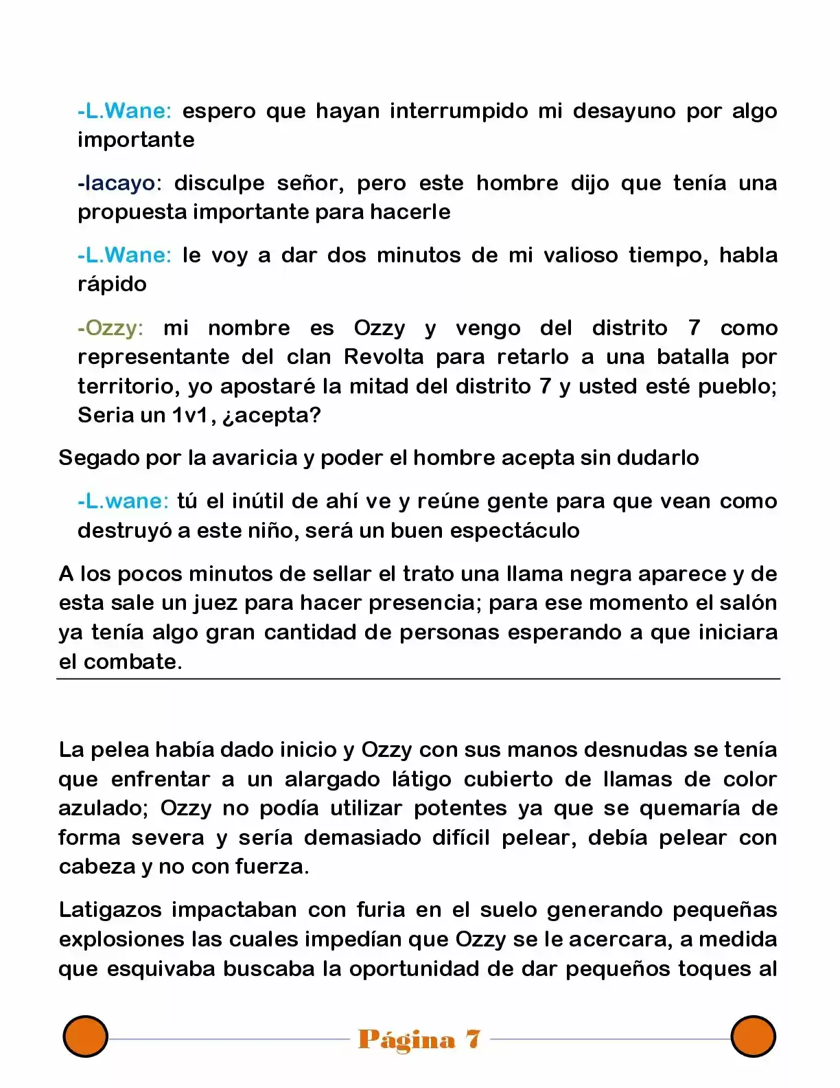La Mentira Que Alimenta El Mundo - Capítulo 23 - Página 7 - LectorTMOo