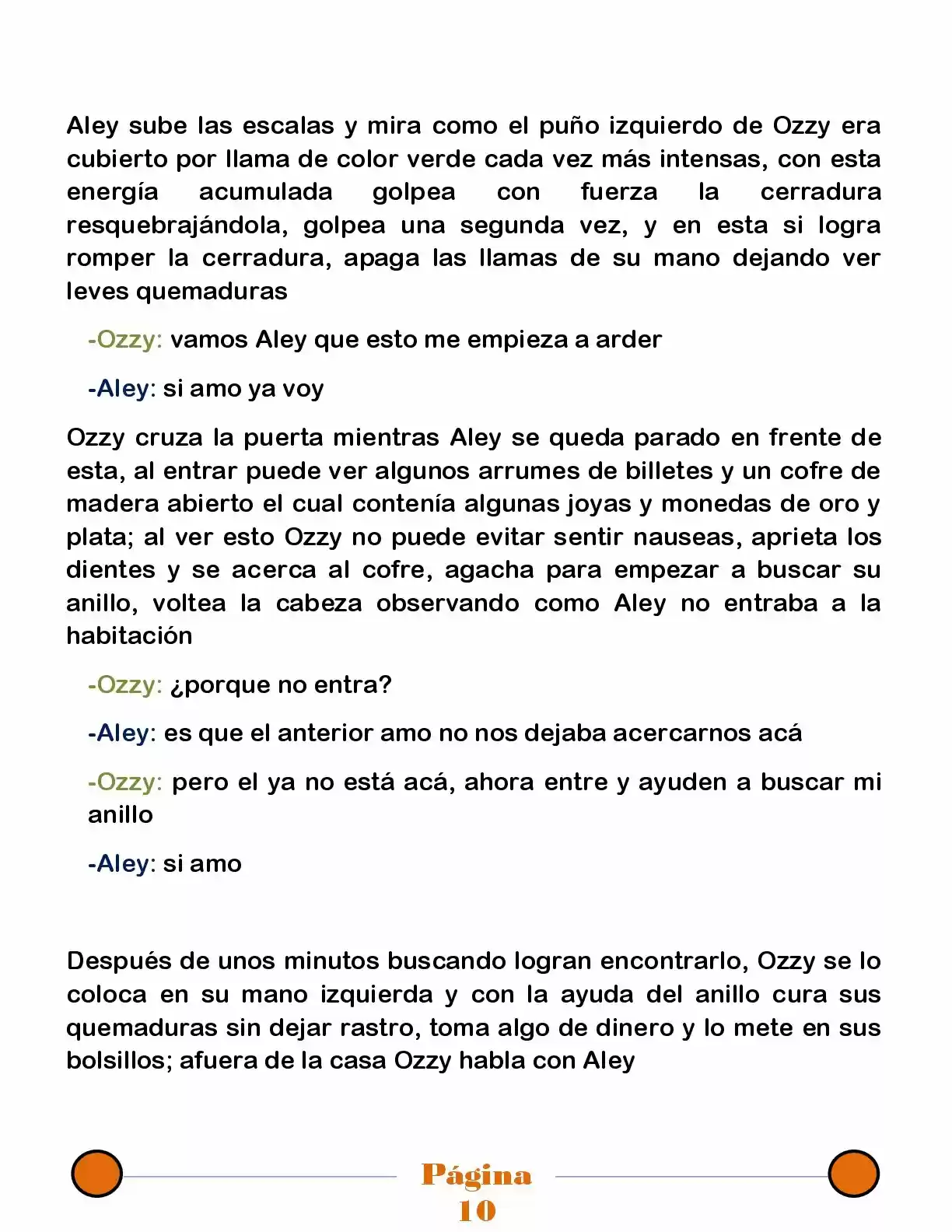 La Mentira Que Alimenta El Mundo - Capítulo 23 - Página 10 - LectorTMOo