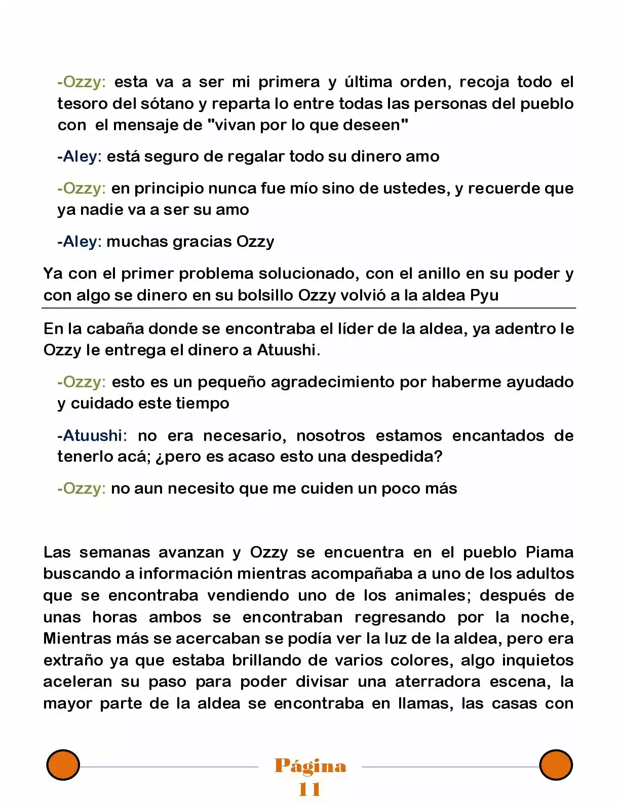 La Mentira Que Alimenta El Mundo - Capítulo 23 - Página 11 - LectorTMOo