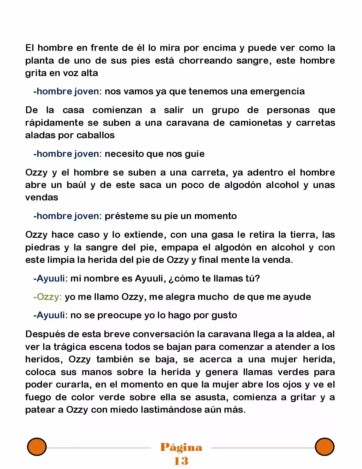 La Mentira Que Alimenta El Mundo - Capítulo 23 - Página 13 - LectorTMOo