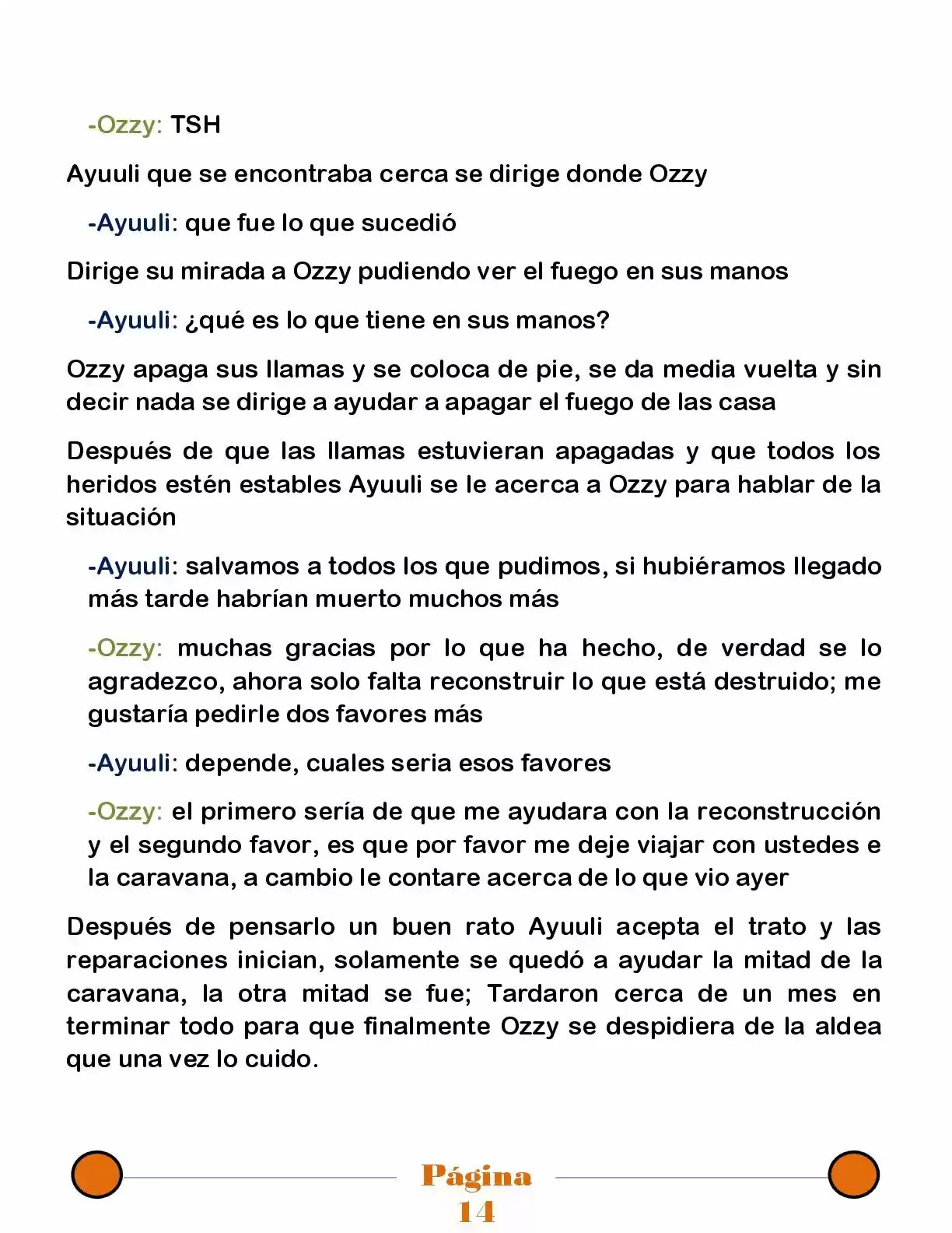 La Mentira Que Alimenta El Mundo - Capítulo 23 - Página 14 - LectorTMOo